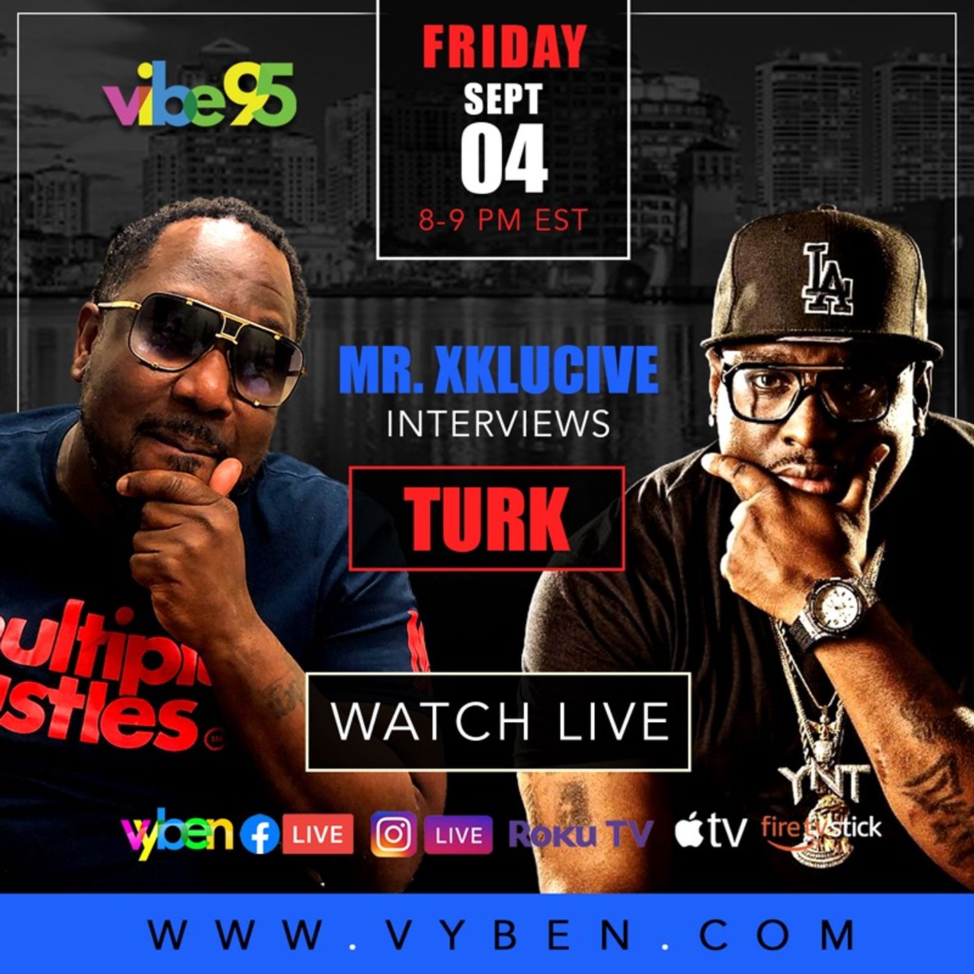 Vibe95 PRESENT: MR XKLUCIVE &  LE\'LITTY ON CELEBRITY FRIDAYS WITH SPECIAL GUEST EACH&EVERY FRIDAY