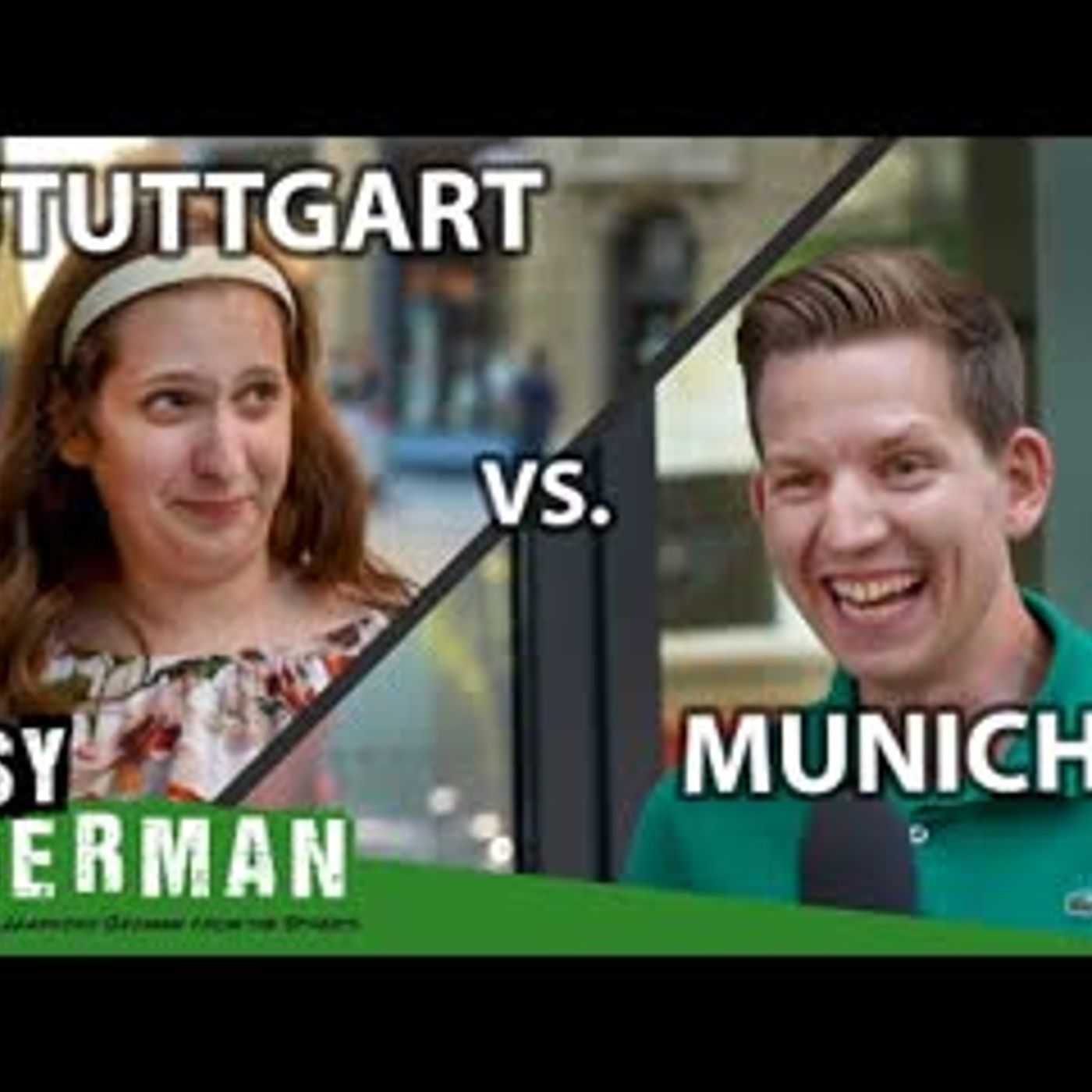 Munich vs. Stuttgart   Easy German 466