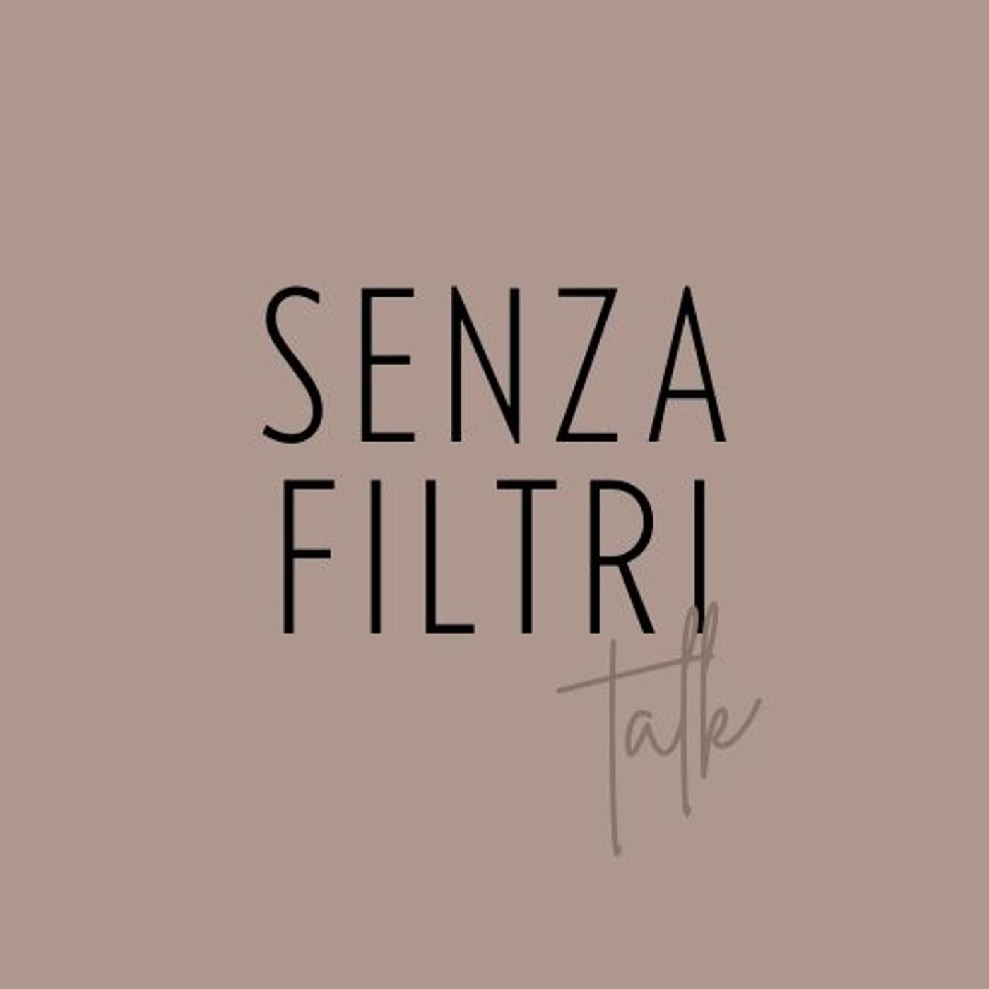 Senza Filtri