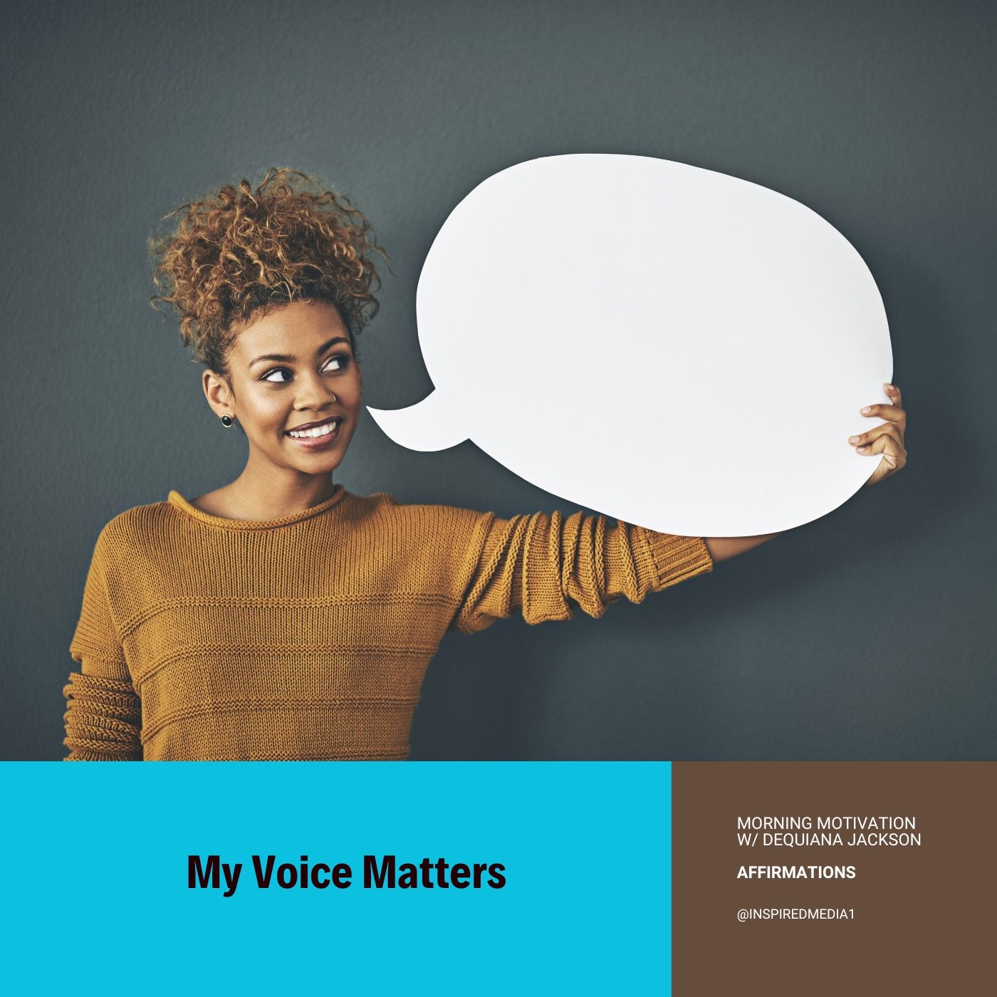 My Voice Matters - Affirmation Series