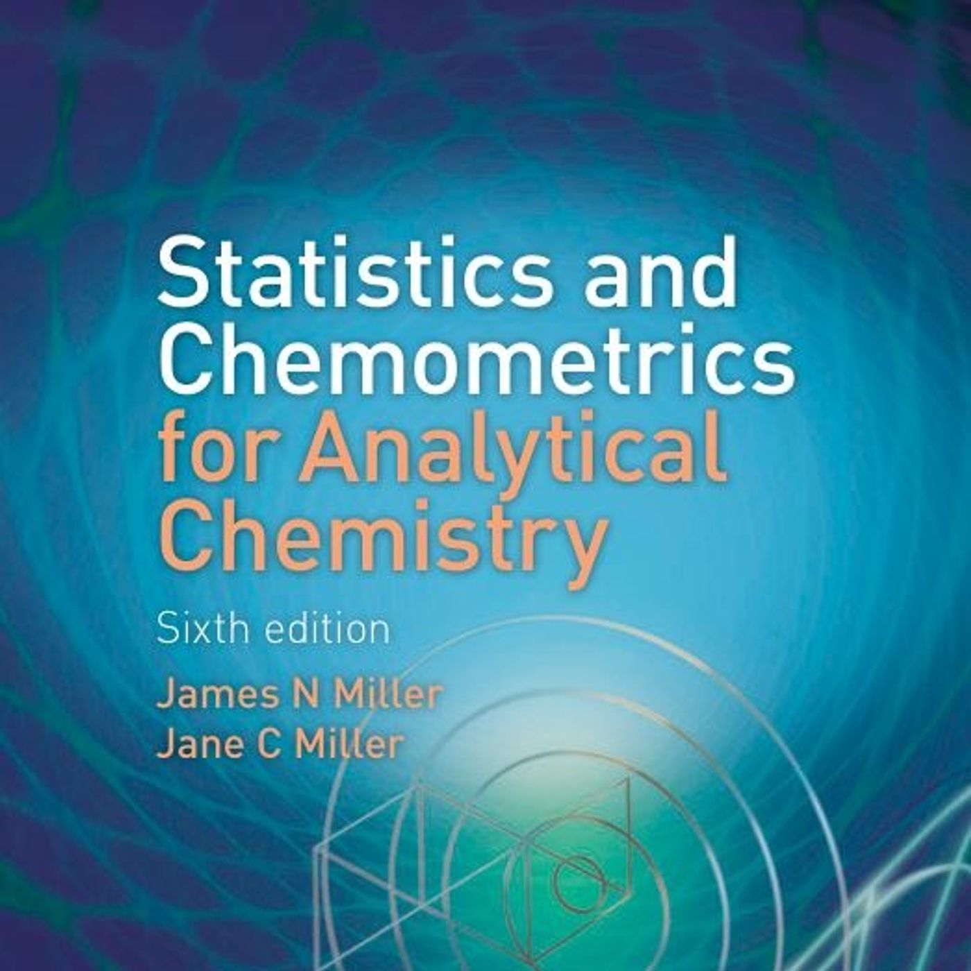 Statistics and Chemometrics for Analytical Chemistry Statistics and Chemometrics for Analytical Chemistry