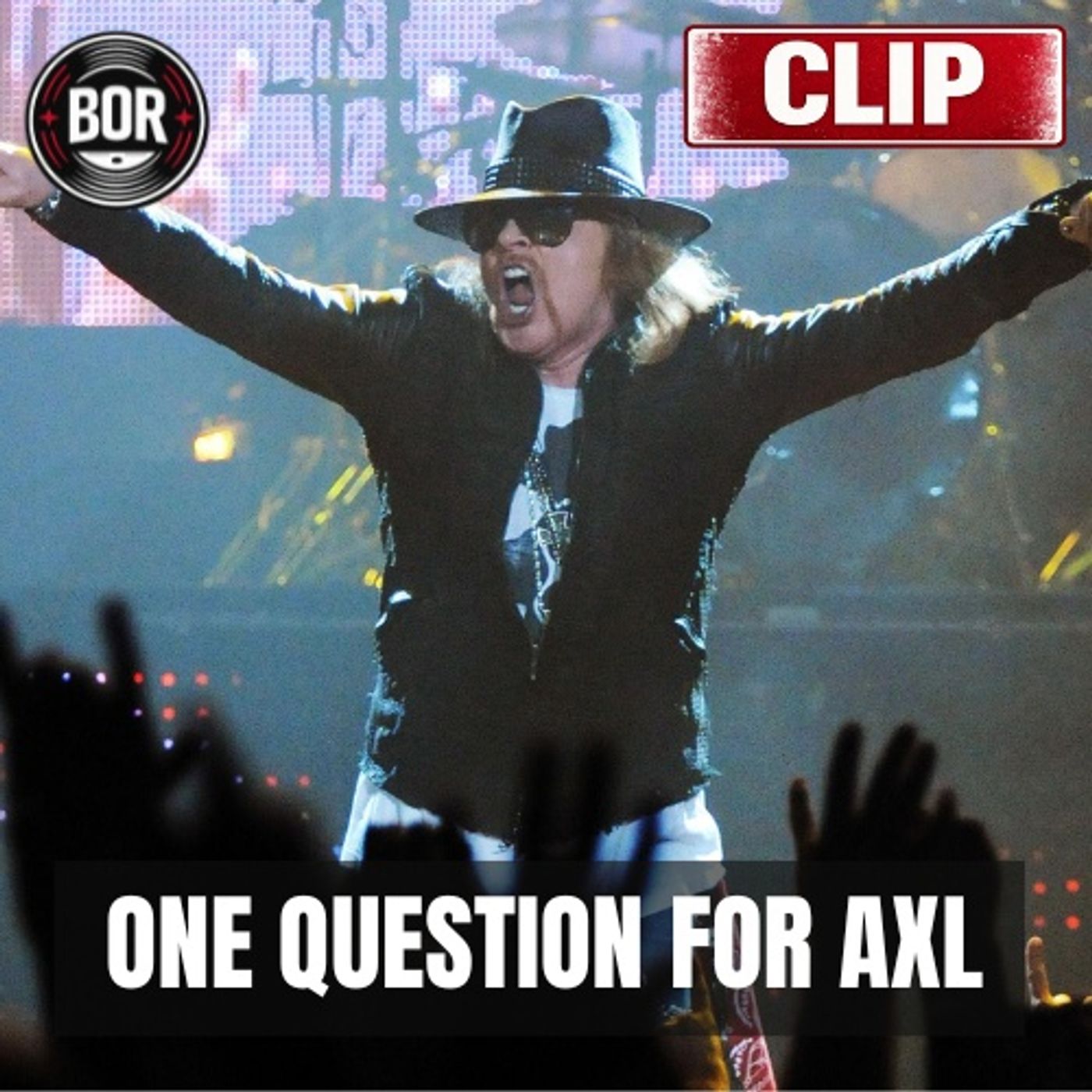 If You Could Ask Axl Rose One Thing About 'Chinese Democracy' [Highlight From Episode 363]