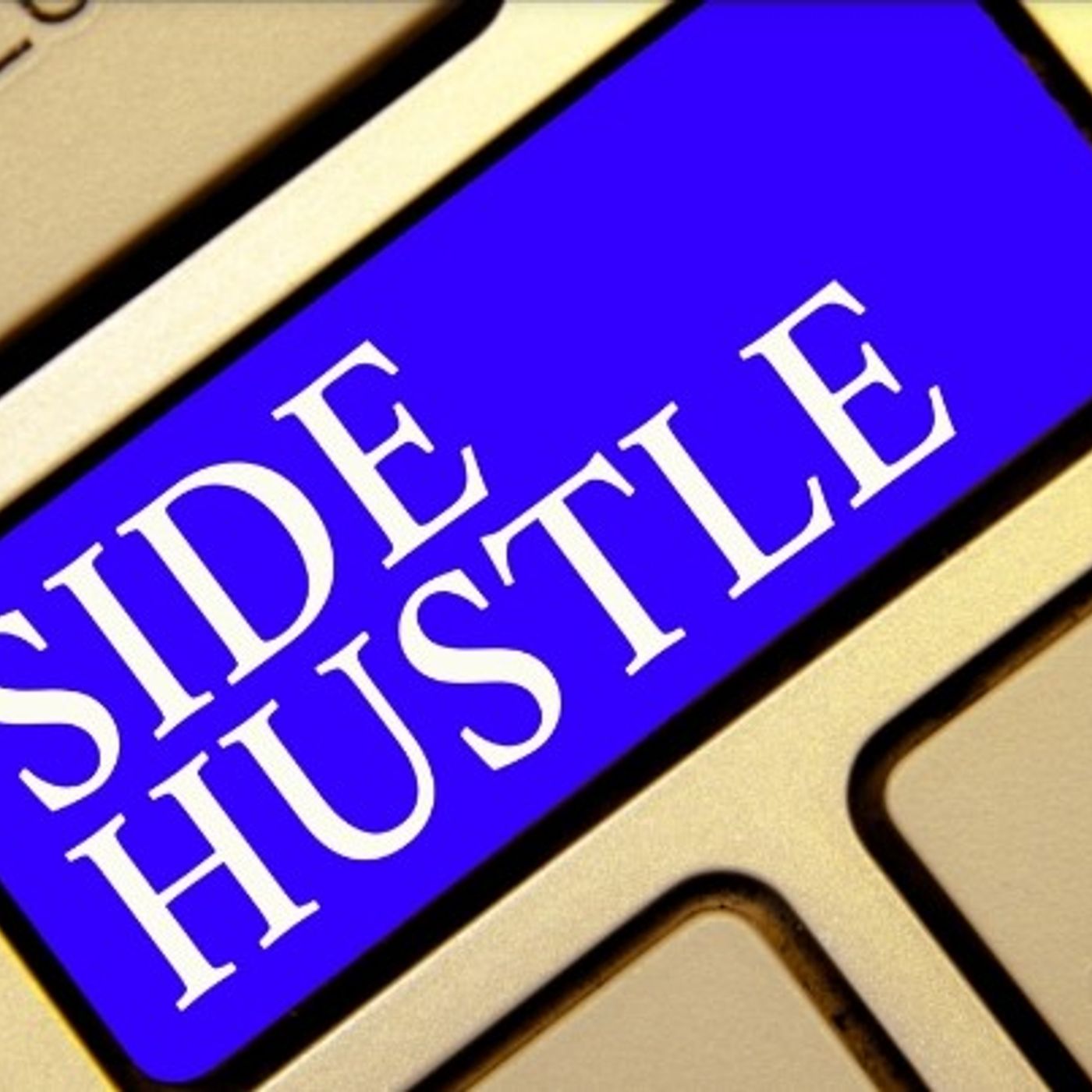 3 Key Traits of a Side Hustle That's "Worth It".