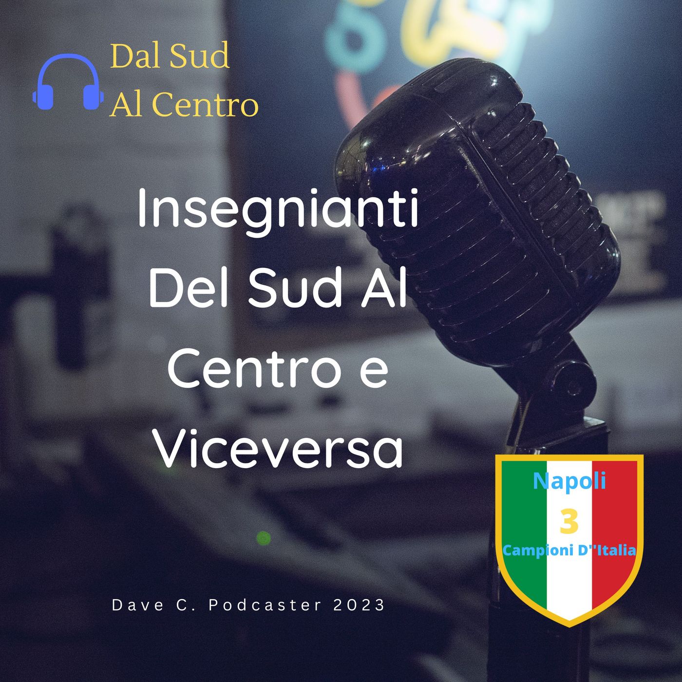 Dal Sud  al Centro