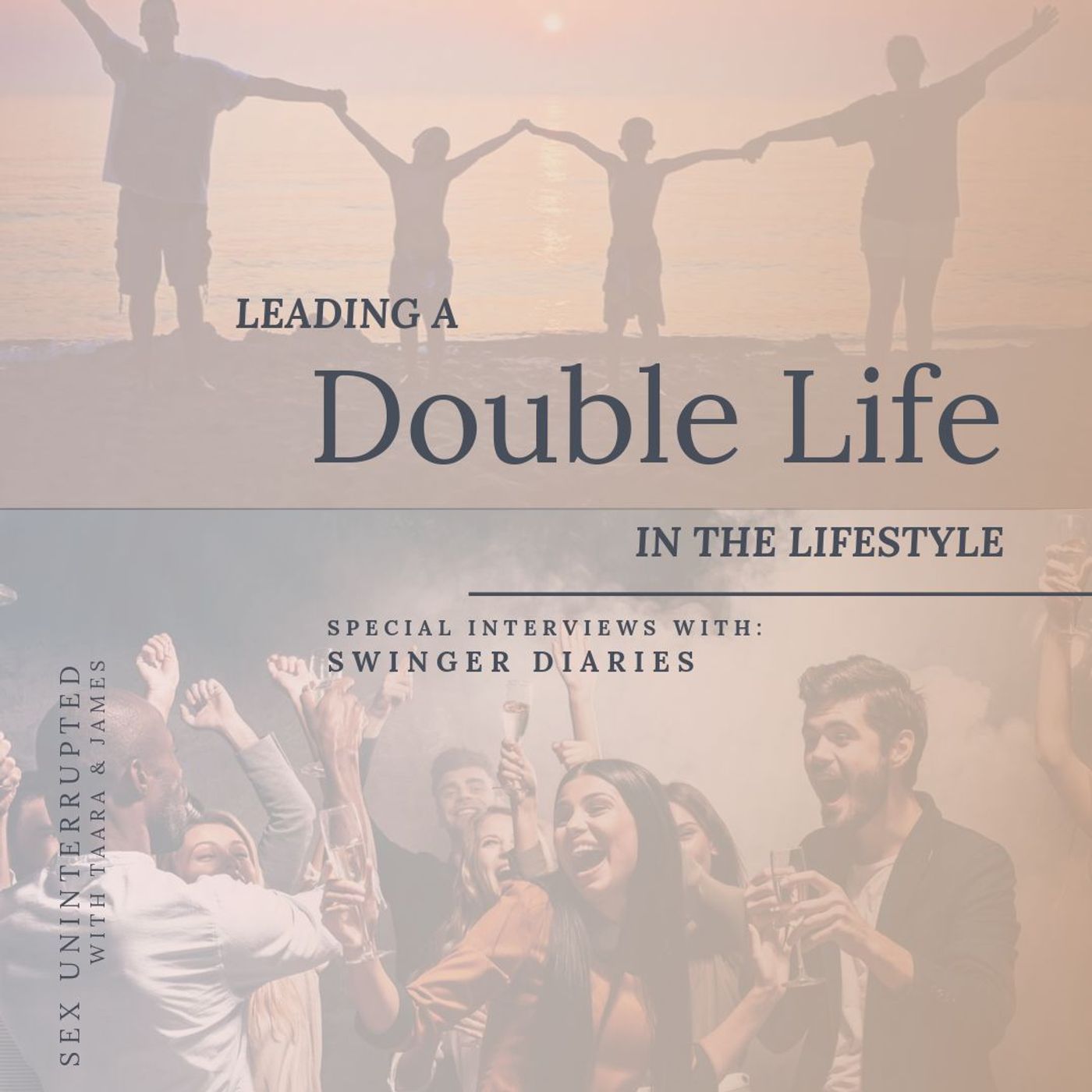 Show 52: Leading a Double Life in the Lifestyle thumbnail