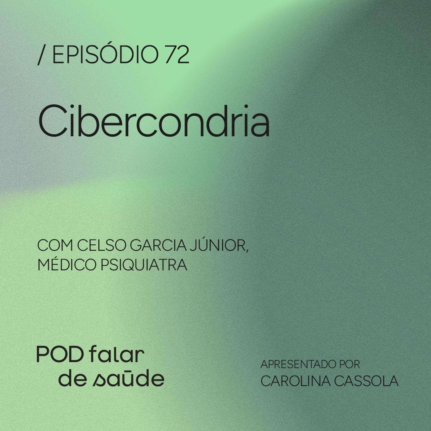 #72 Como o vício por busca online de doenças pode afetar a saúde? episode artwork
