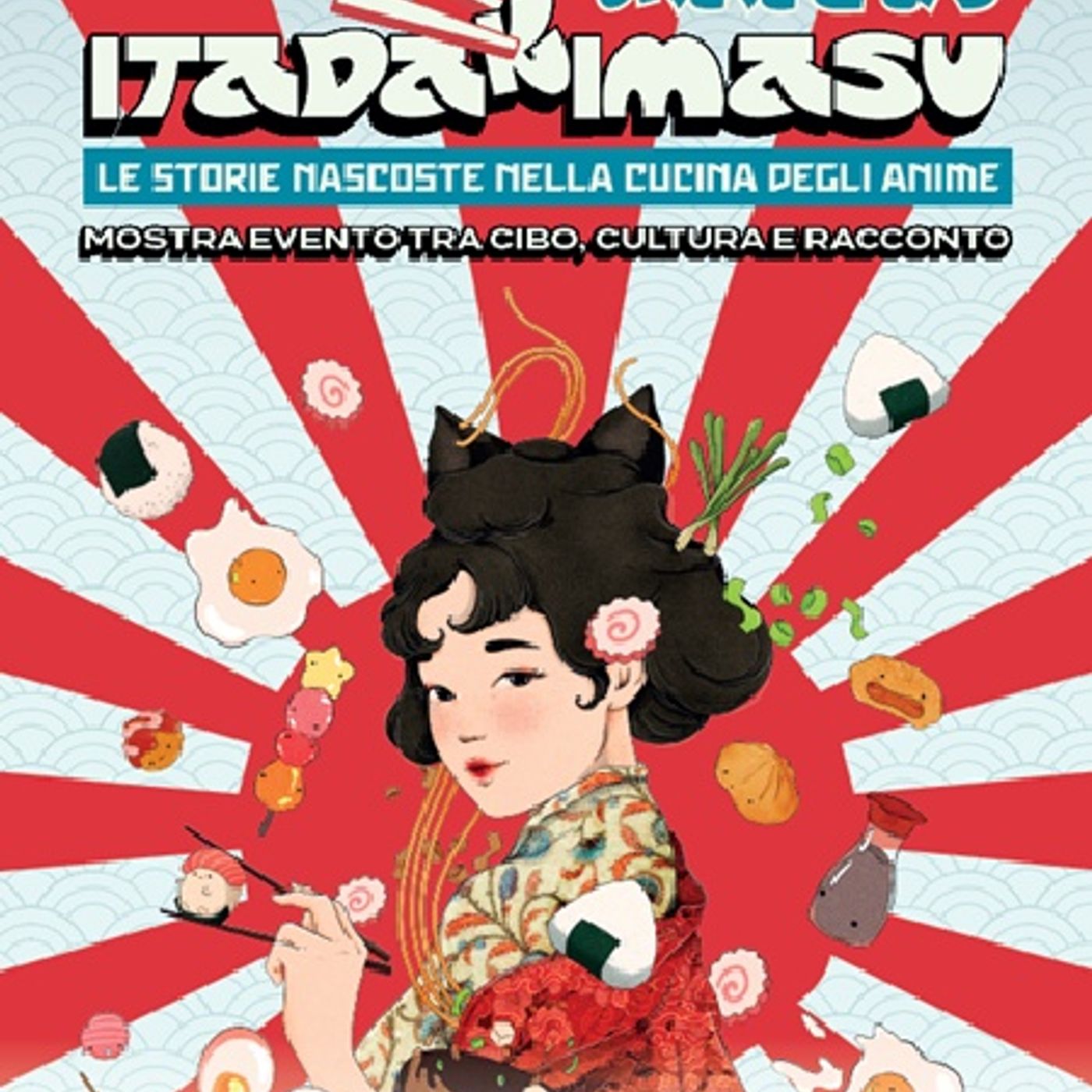 Sam Nazionale @pranzoakonoha, Silvia Casini "Itadakimasu"