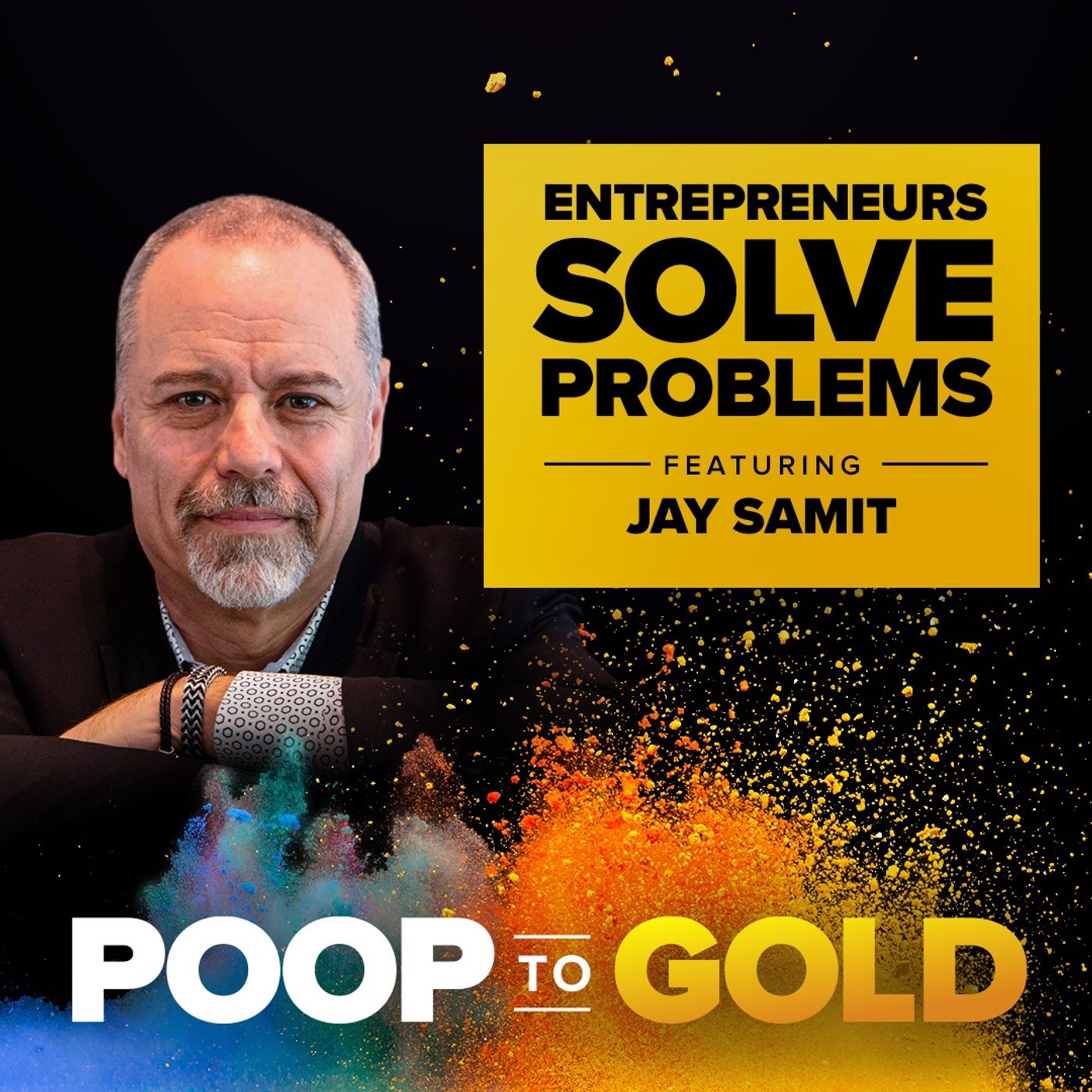 Jay Samit: Give Yourself The Tools To Succeed