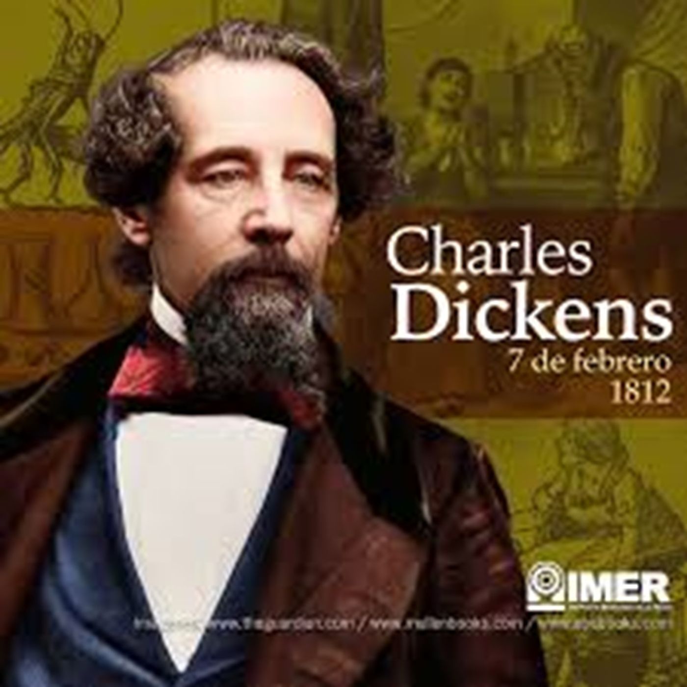 Cápsulas Culturales - Reseña de Charles Dickens*Escritor inglés. Conduce: Diosma Patricia Davis*Argentina. episode artwork