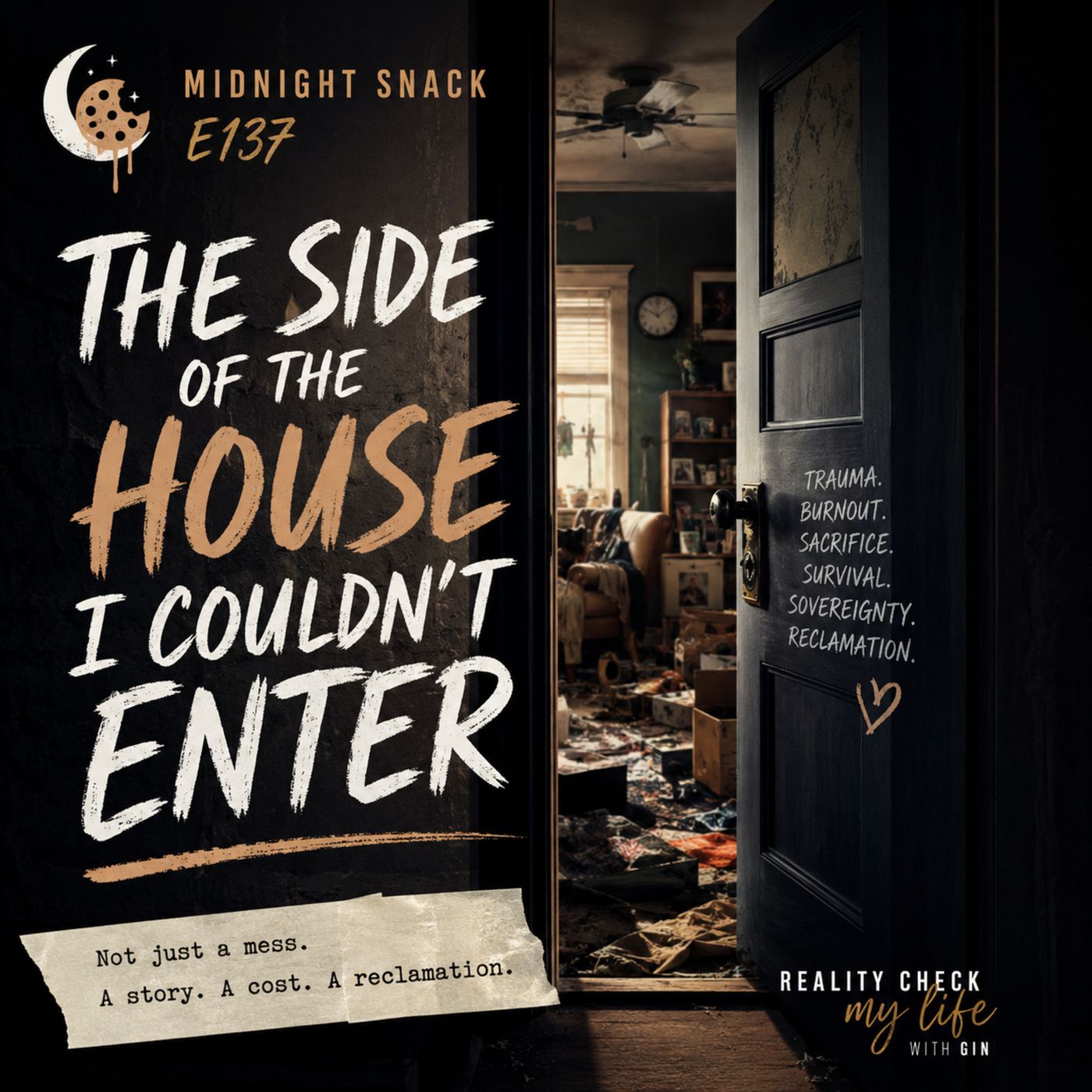 Midnight Snack E137: The Side of the House I Couldn't Enter episode artwork