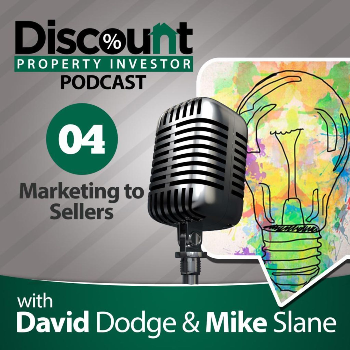 Episode 4: Marketing to Sellers