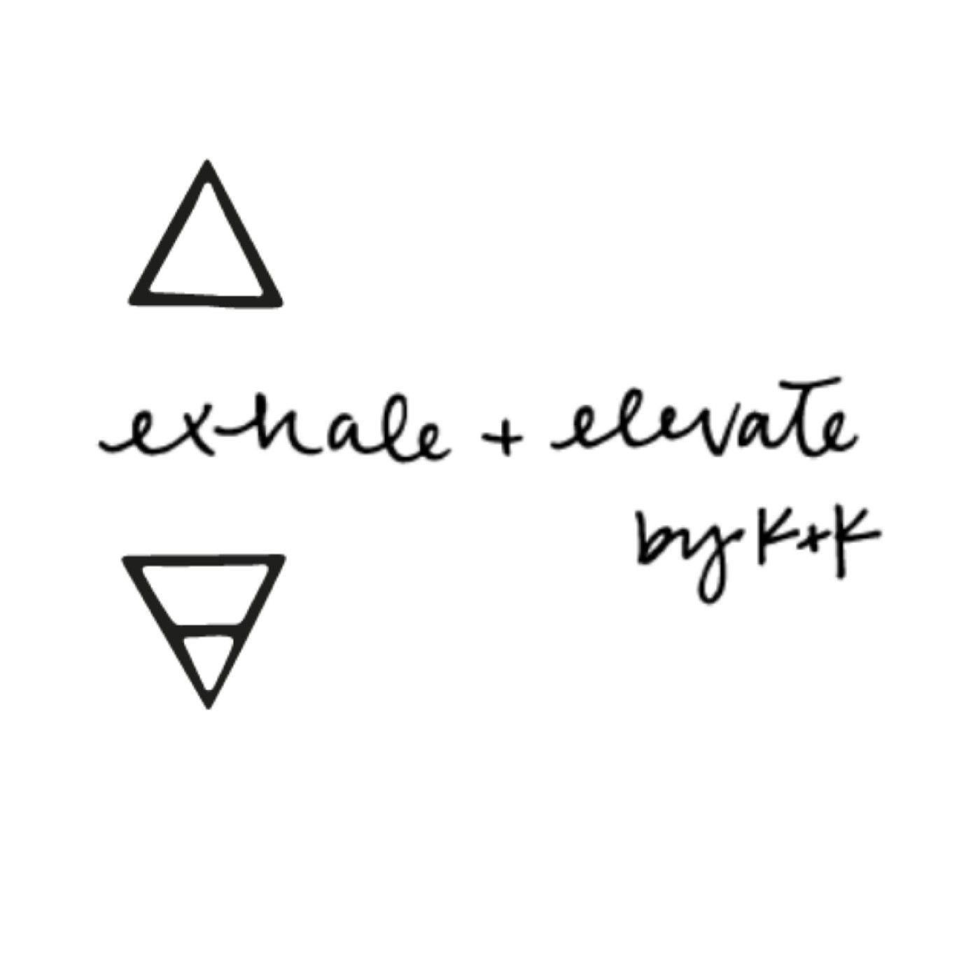 Exhale + Elevate