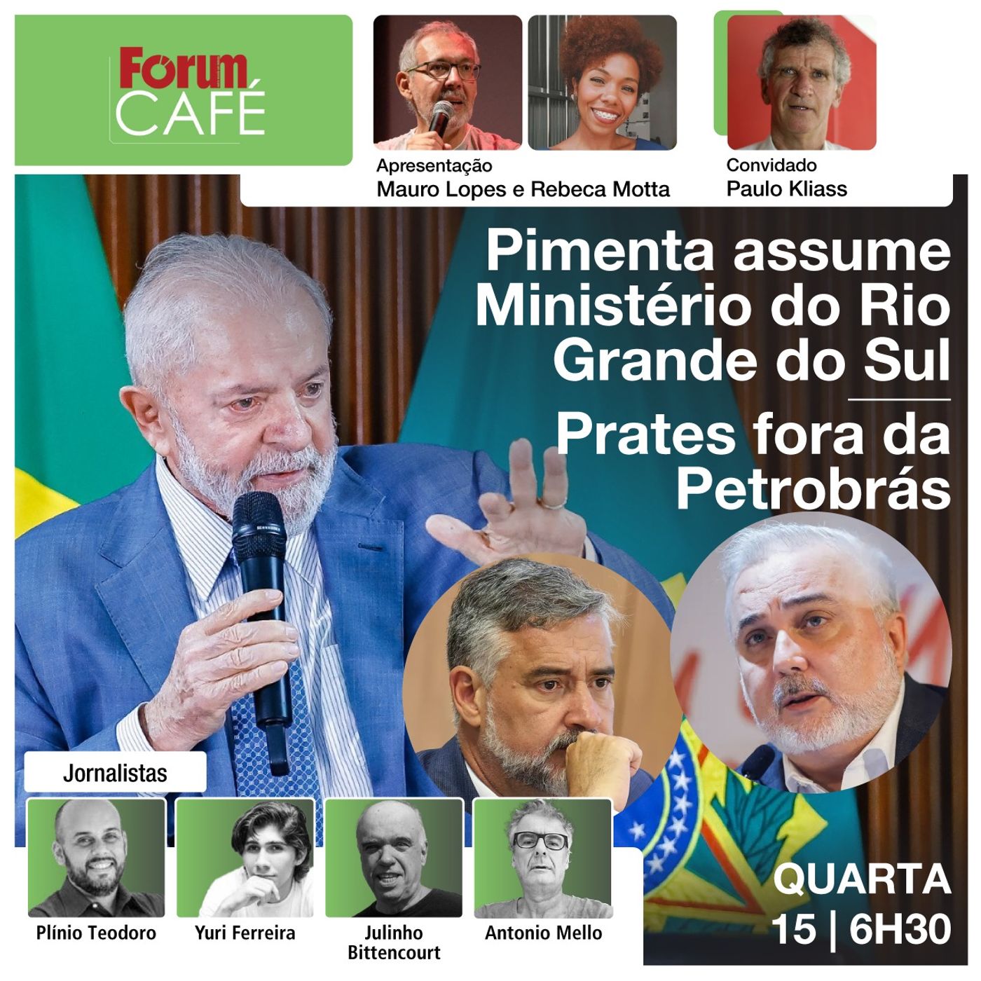 Pimenta assume Ministério do Rio Grande do Sul; Prates fora da Petrobrás | Fórum Café | 15.5.24