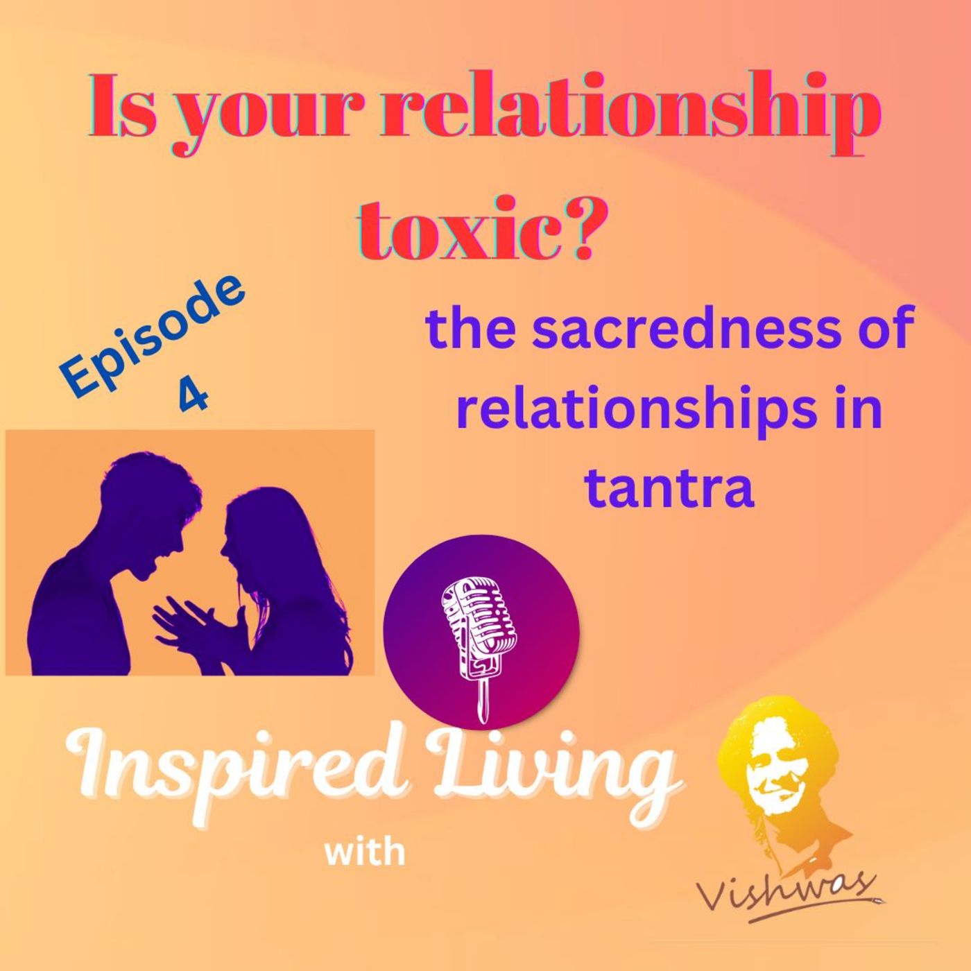 Inspired Living with Vishwas