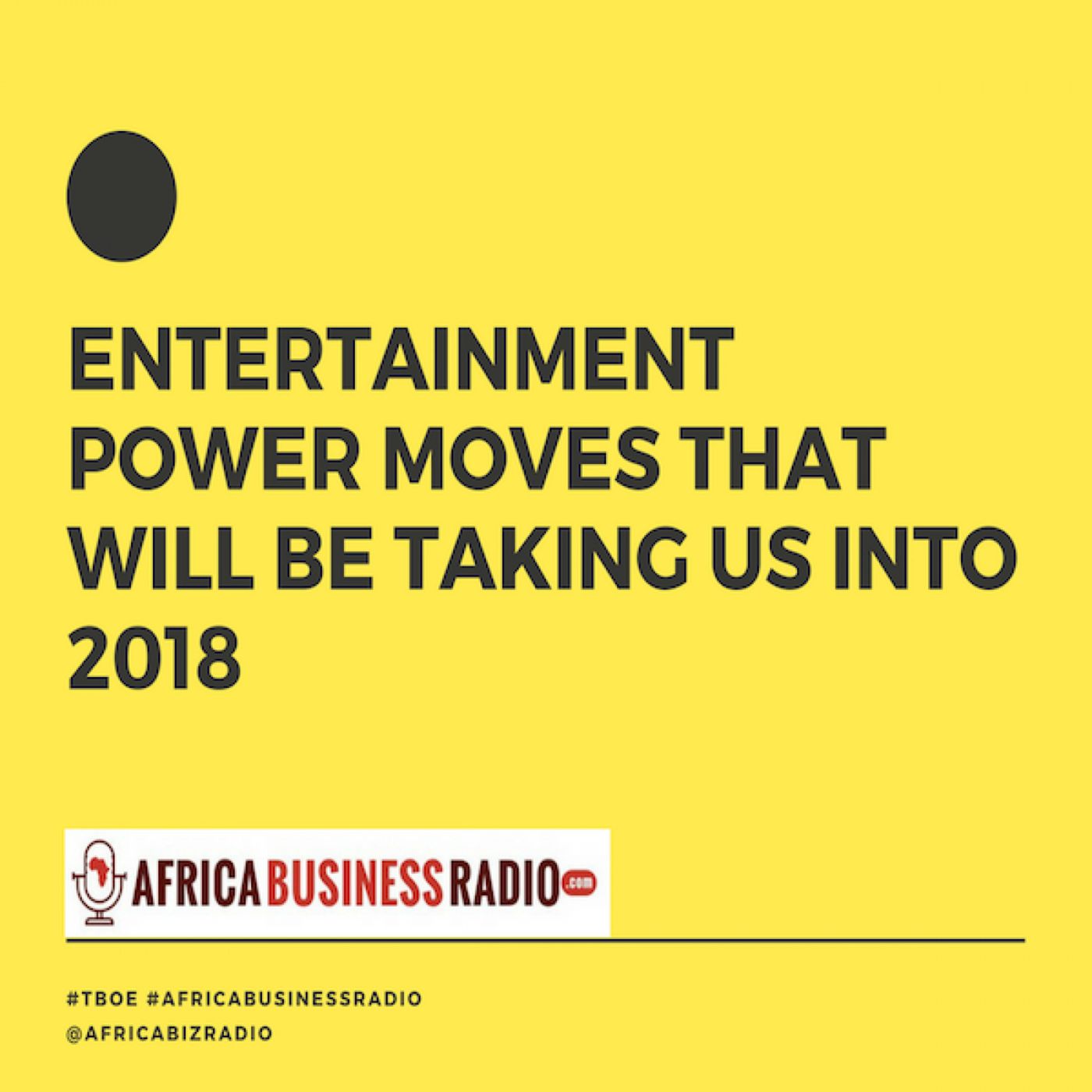 The Business of Entertainment