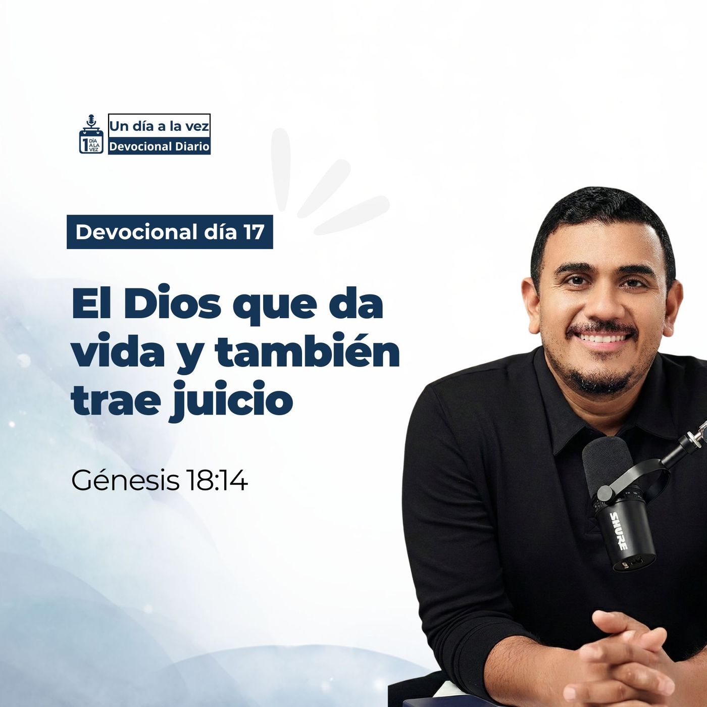 El Dios que da vida y también trae juicio