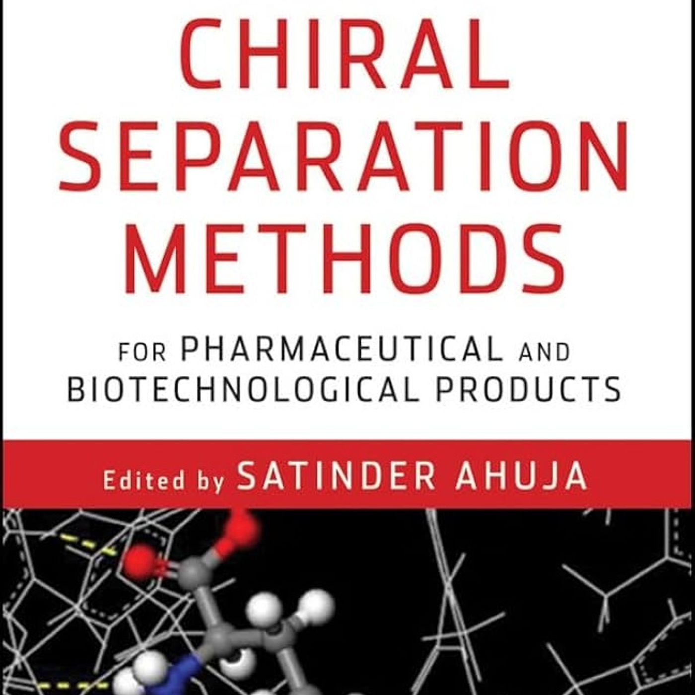 Chiral Separation Methods for Pharmaceutical and Biotechnological Products episode artwork