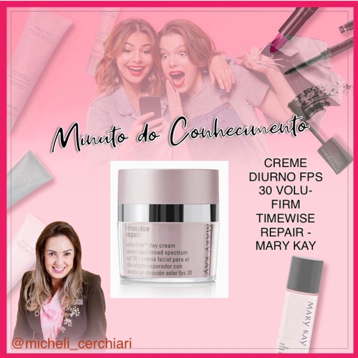 Minuto do Conhecimento - Produtos Mary Kay