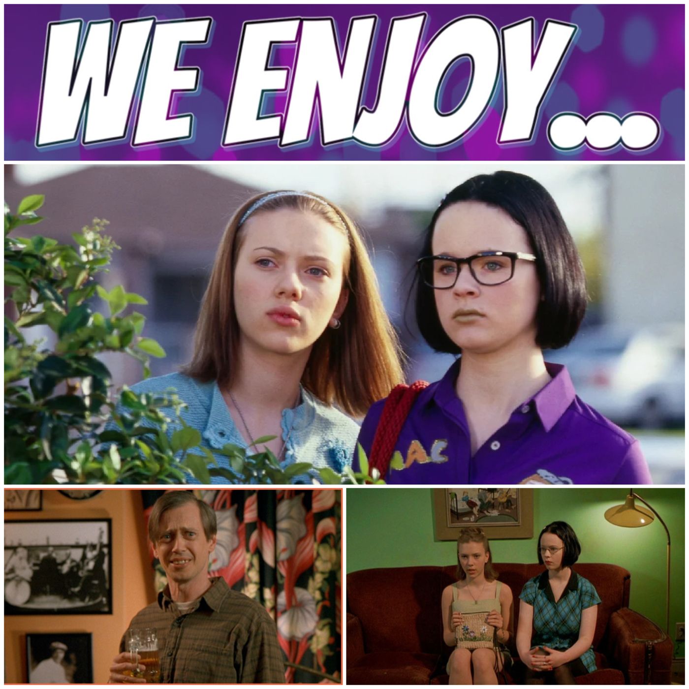 We Enjoy...