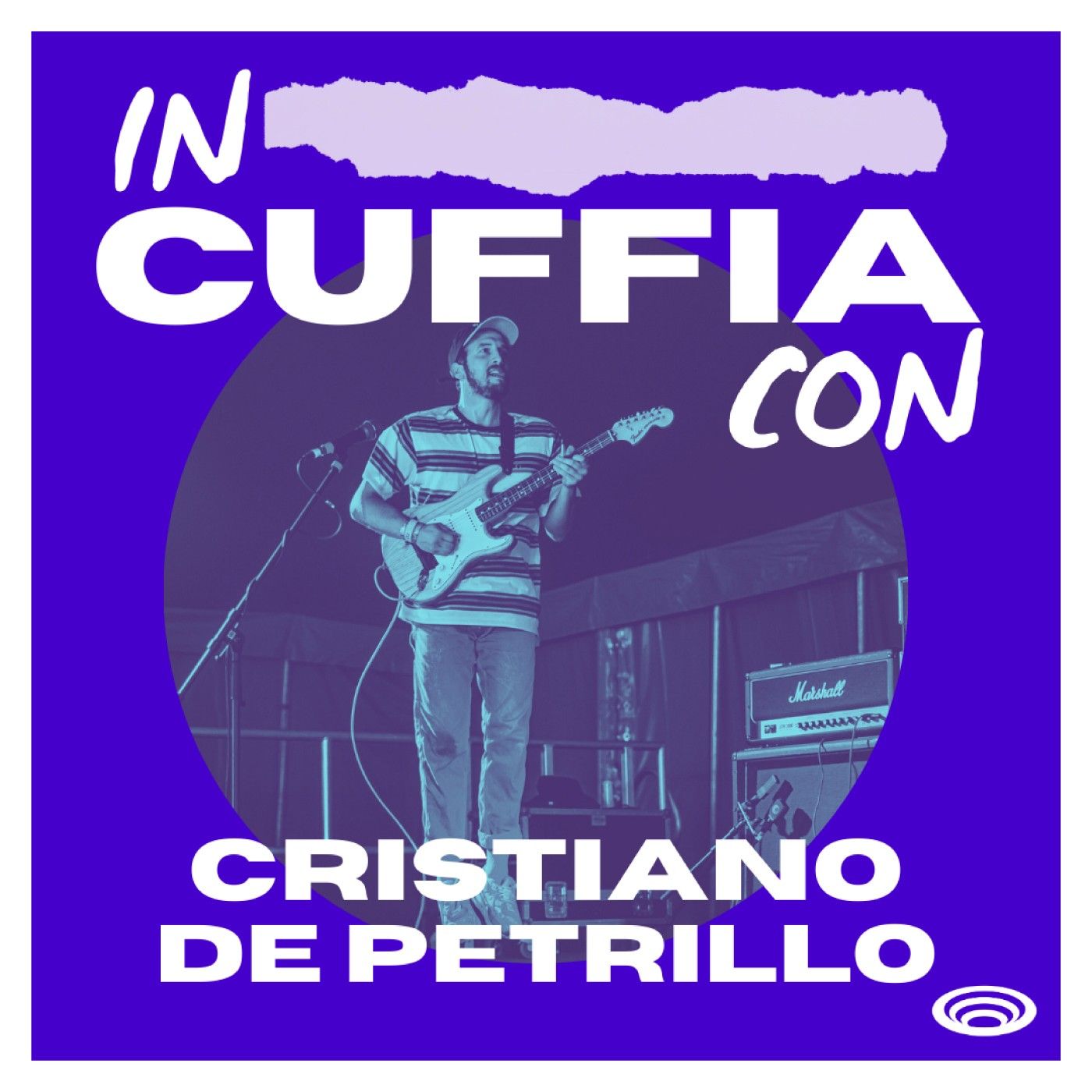 EP04 - In Cuffia Con Cristiano De Petrillo EP04 - In Cuffia Con Cristiano De Petrillo