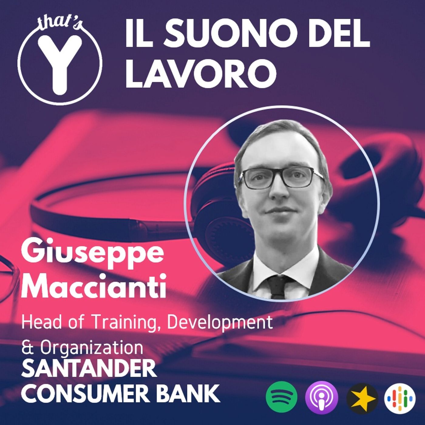 "Il Suono del Lavoro" con Giuseppe Maccianti SANTANDER CONSUMER BANK