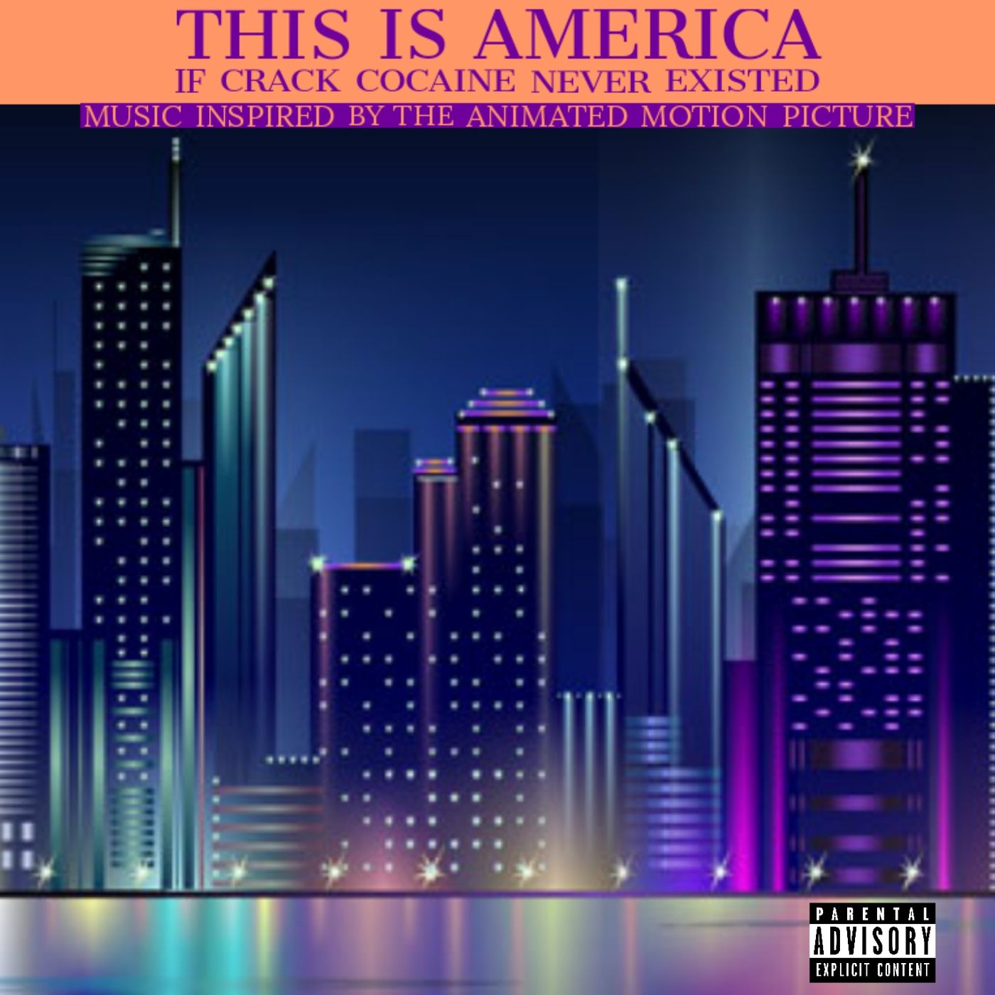 "This Is America If Crack Cocaine Never Existed" Music Soundtrack Album: Presented By Quiet Akillez