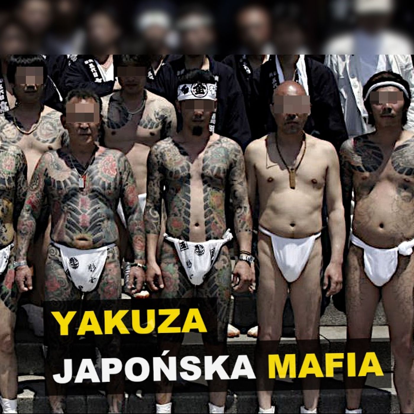 Yakuza. Japońska mafia - Kryminalne Opowieści Świat episode artwork