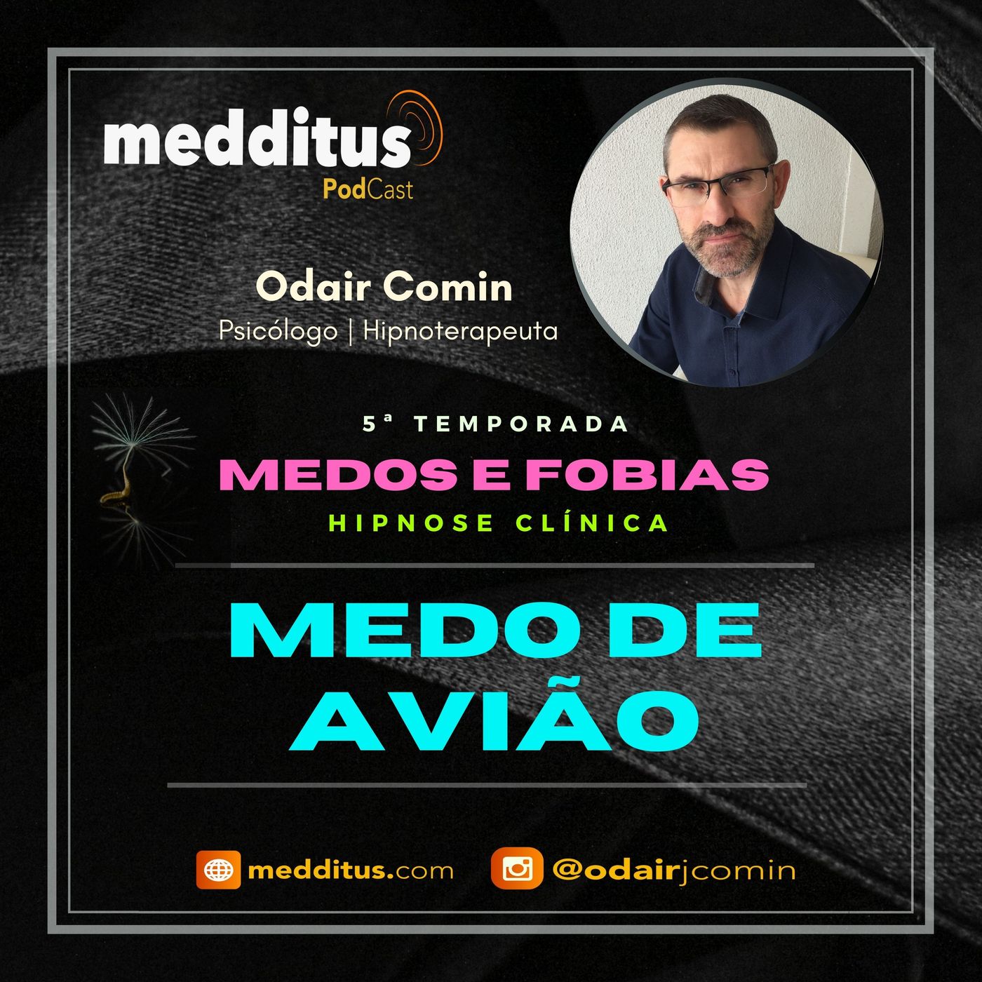 #159 | Hipnose para Superar o medo de Avião  | Supere seus Medos | Odair Comin episode artwork