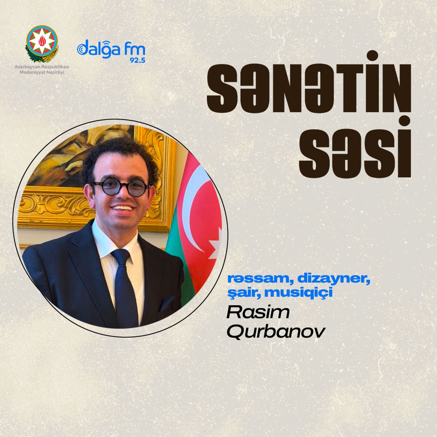 Rasim Qurbanovun çoxşaxəli yaradıcılıq dünyası I Sənətin səsi episode artwork