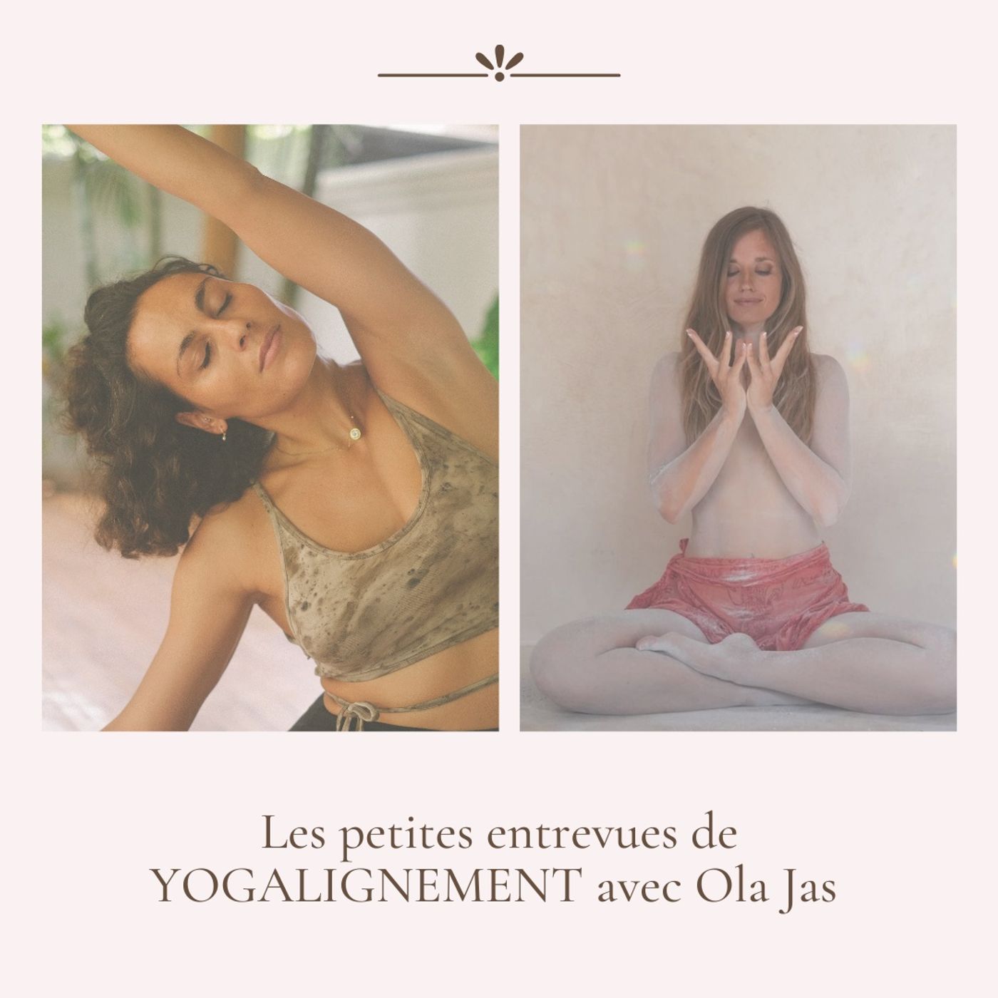 Épisode 136 | « Mudras, Le yoga des mains » avec @olajasjoy