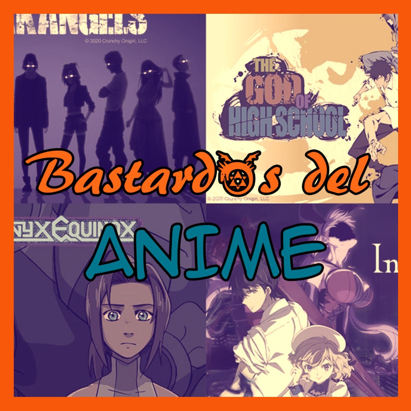 Bastardos del Anime Podcast