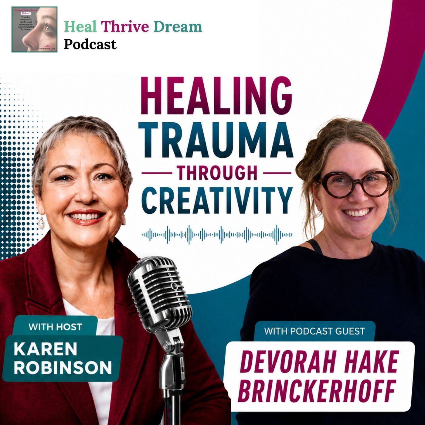 EP247: Healing Trauma Through Creativity with Devorah Hake Brinckerhoff episode artwork