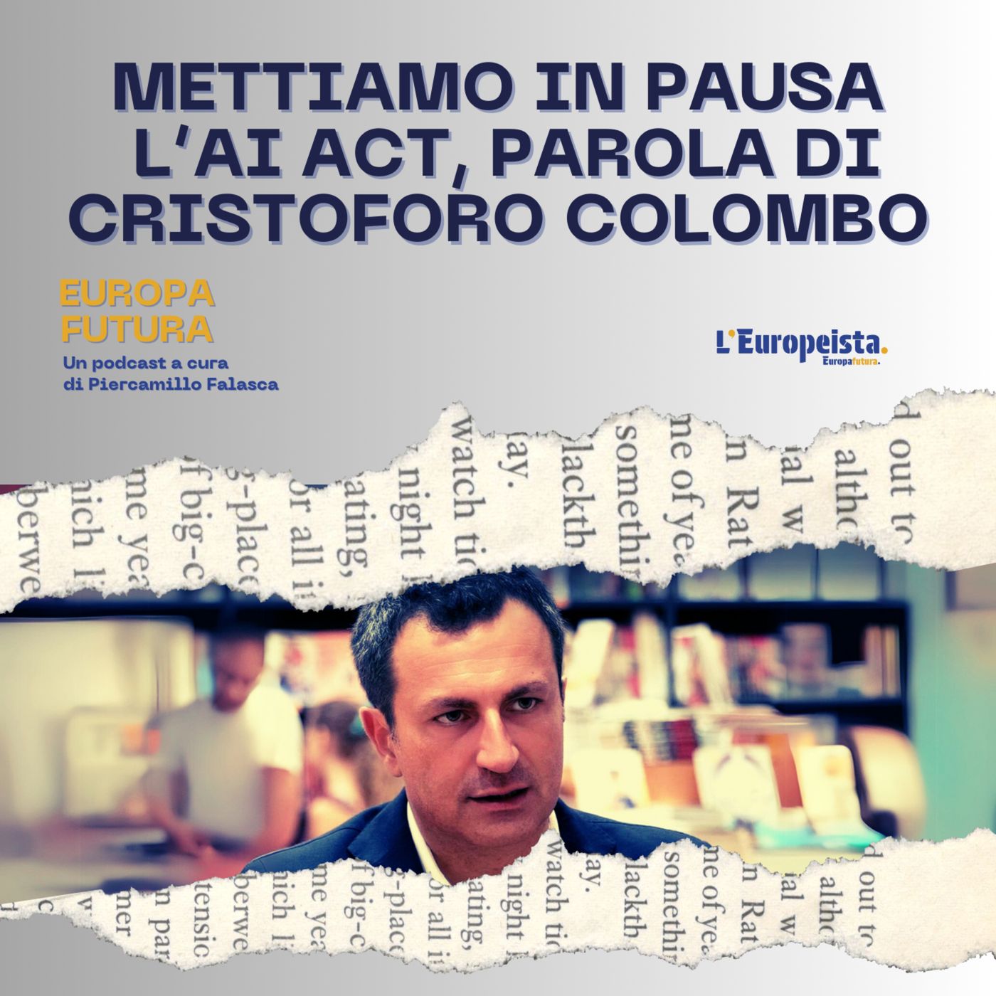 Europa futura (a cura di Piercamillo Falasca e L\'Europeista)