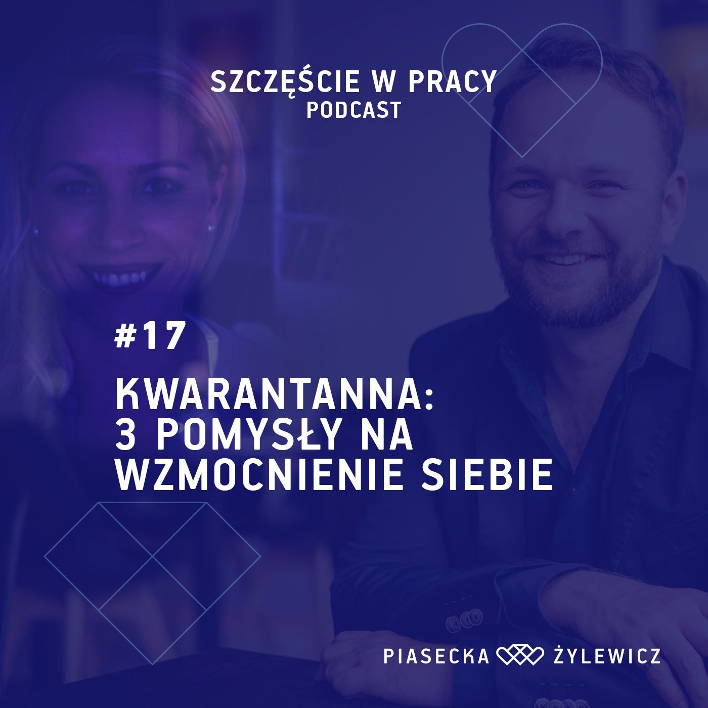 #17 Kwarantanna: 3 pomysły na wzmocnienie siebie episode artwork