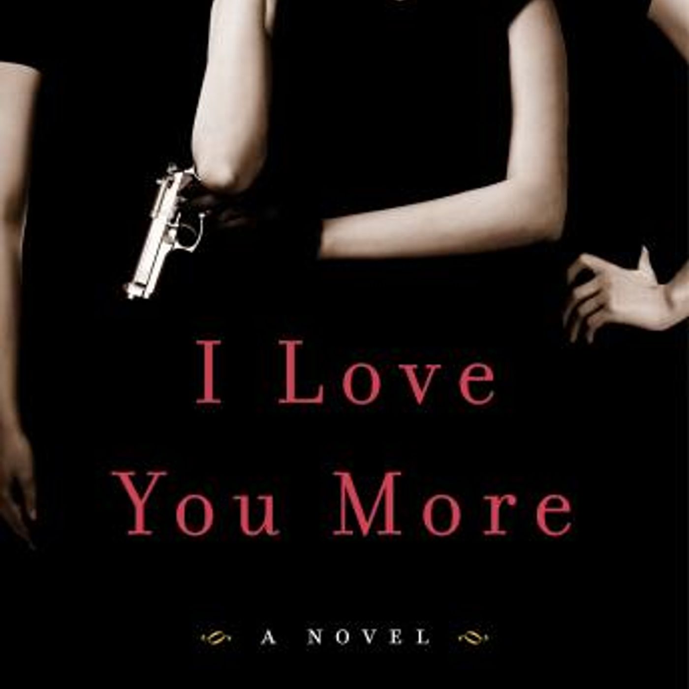 I Love You More: A Novel by Jennifer Murphy episode artwork
