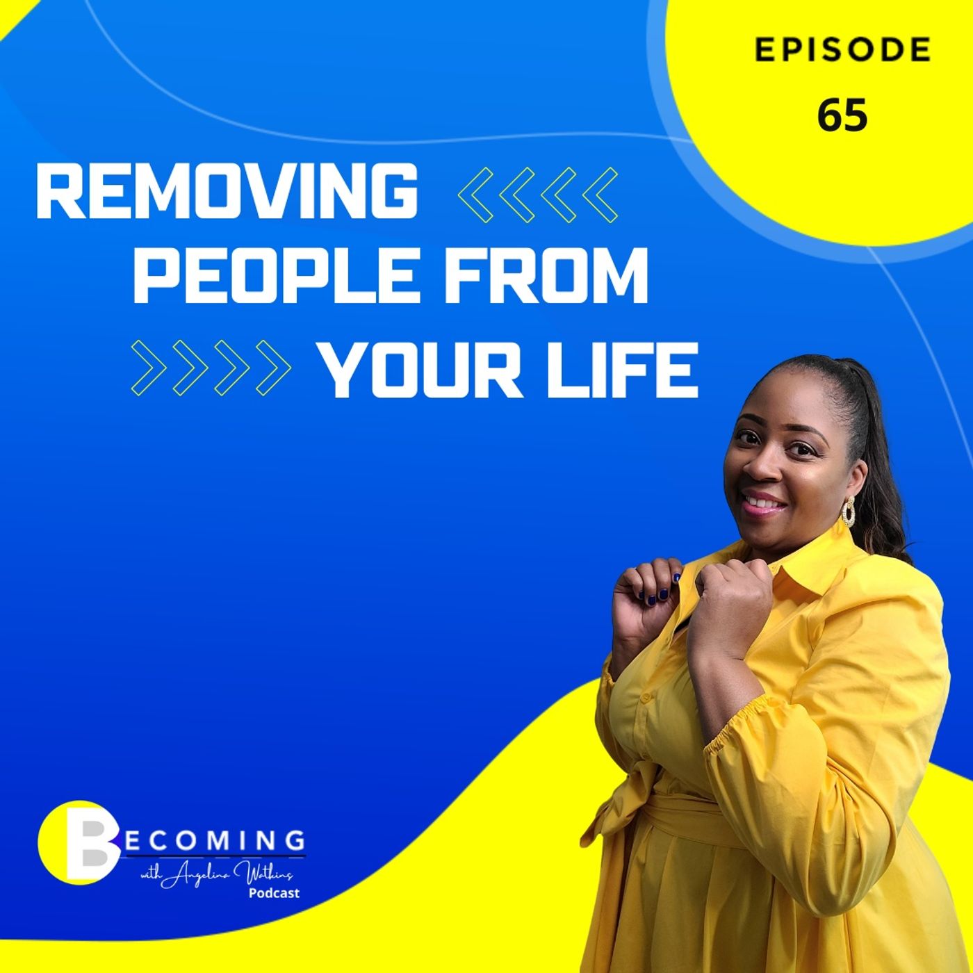 Becoming with Angelina Watkins