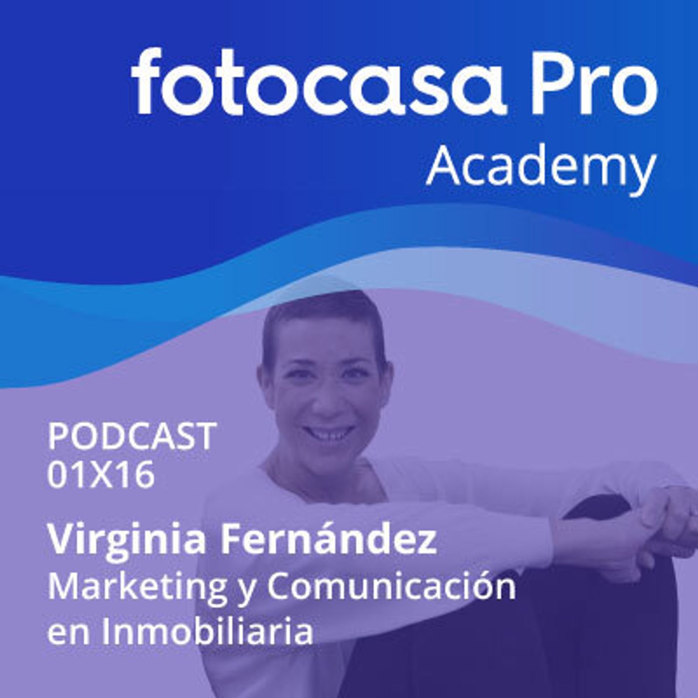Capítulo 16: Marketing y Comunicación en Inmobiliaria episode artwork