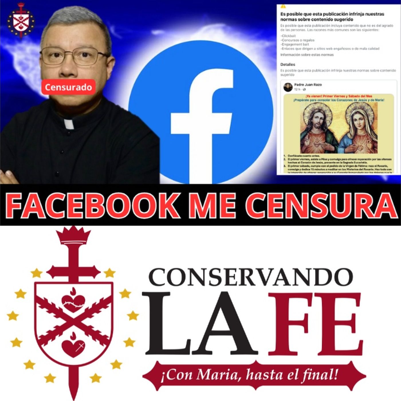 🔥Facebook me censura, ¡por promover la devoción a los Corazones de Jesús y de María!