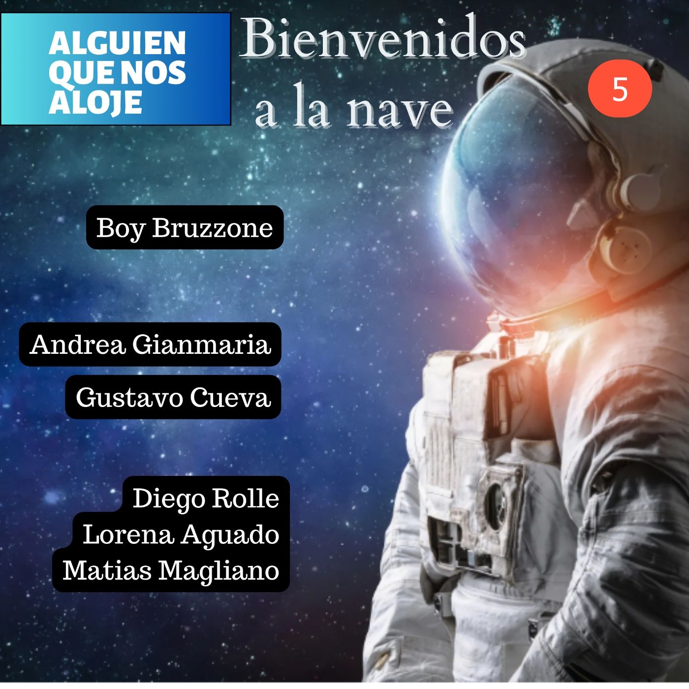 Alguien que nos aloje