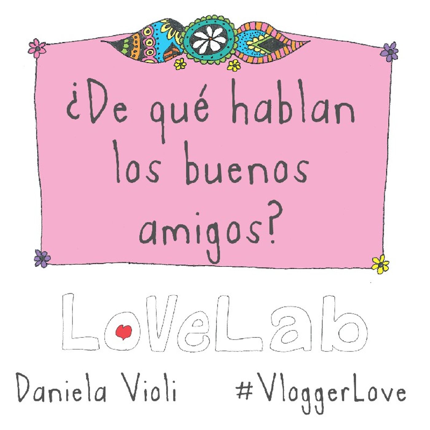 LoveLab: investigando al amor y desamor