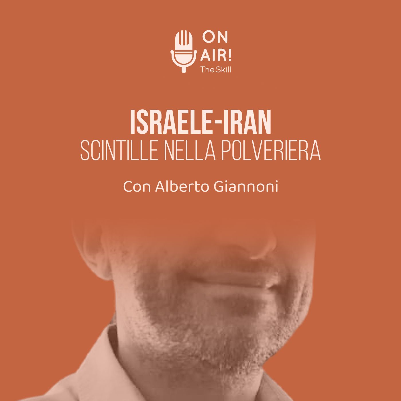 Ep. 161 - Israele-Iran: scintille nella polveriera. Con Alberto Giannoni