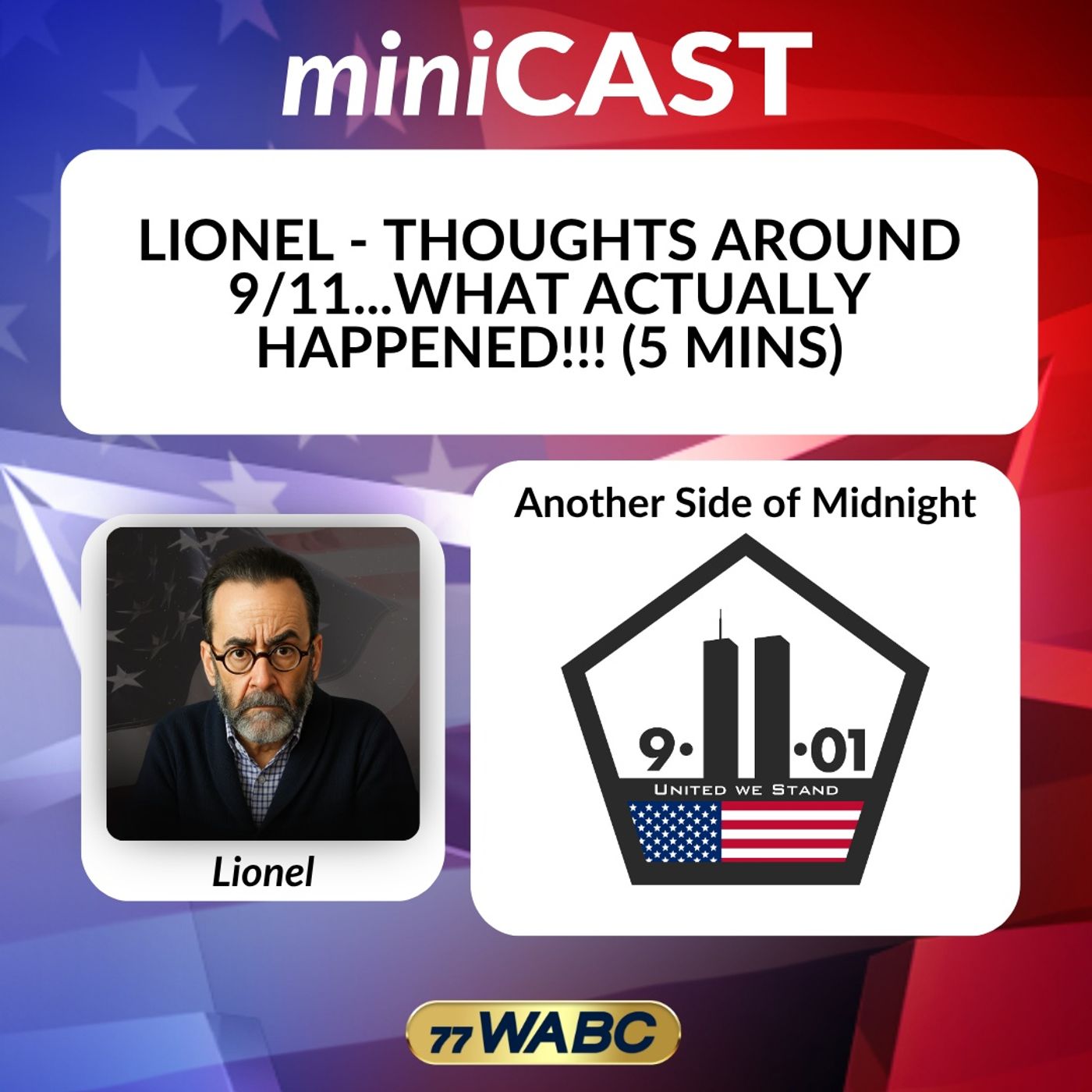 Lionel - Thoughts Around 9/11...What Actually Happened!!! episode artwork