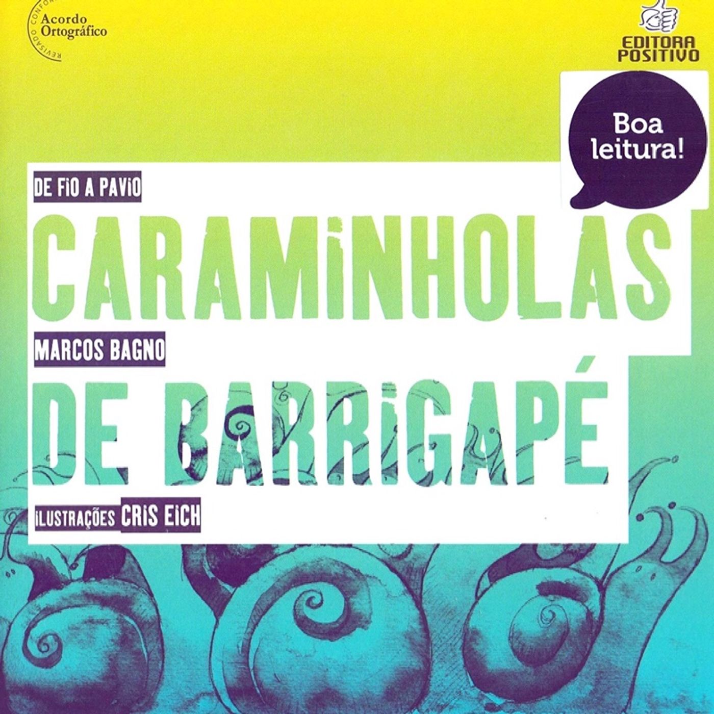 Caraminholas de Barrigapé