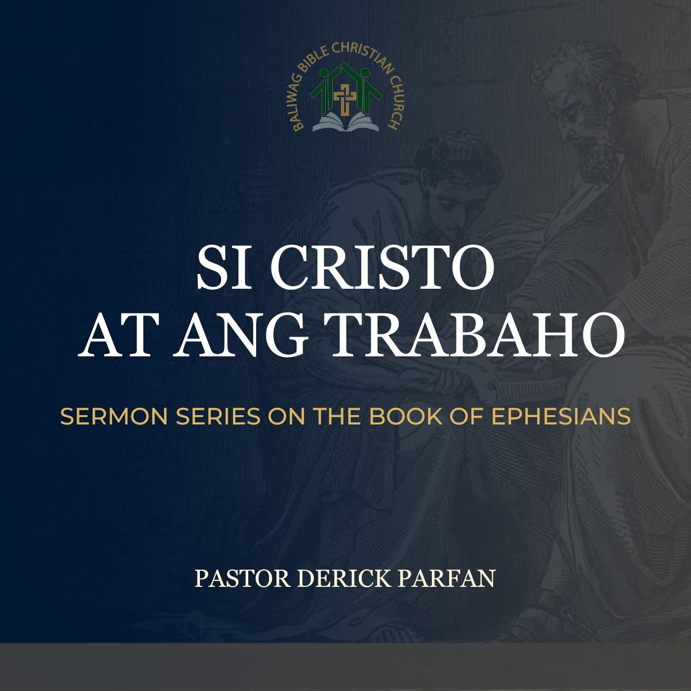 Ephesians 6:5-9 • Si Cristo at ang Trabaho episode artwork
