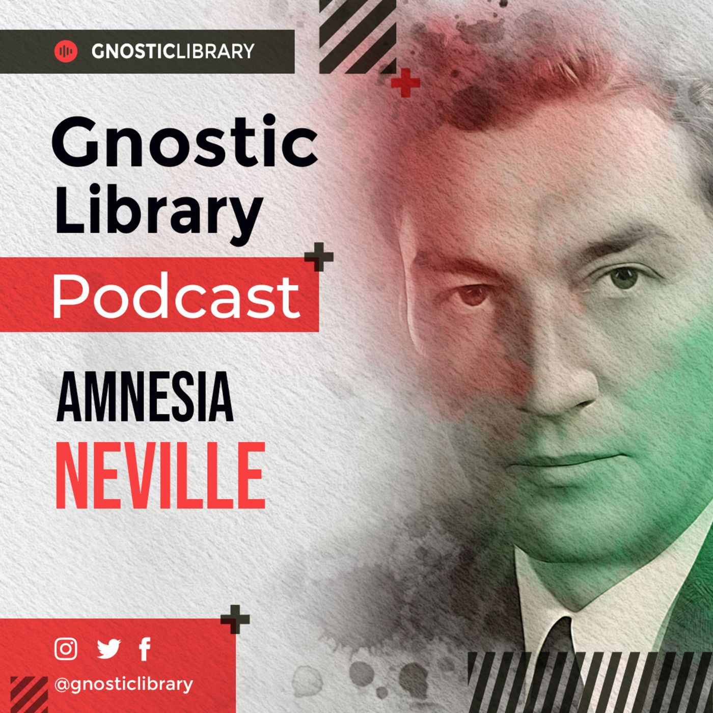 Neville Goddard - Amnesia