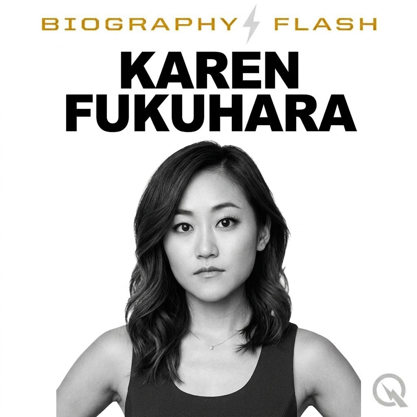 Karen Fukuhara - Biography Flash