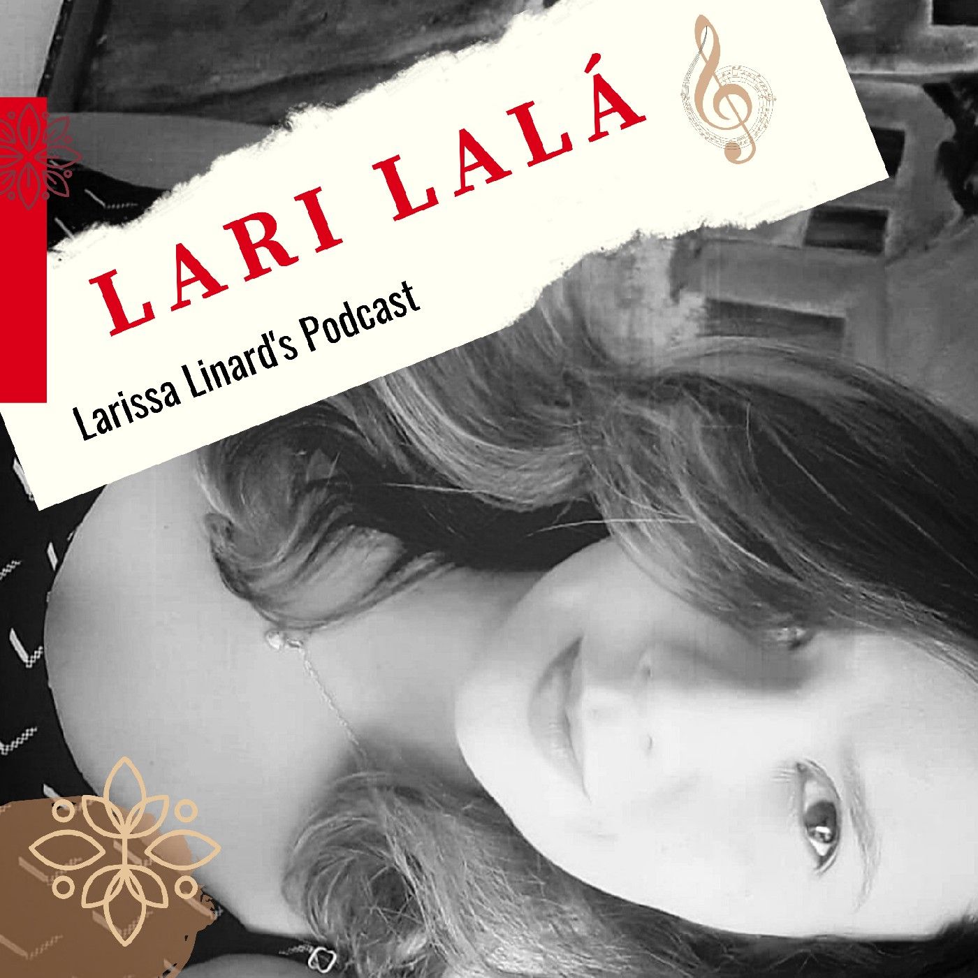 Larissa Linard's podcast