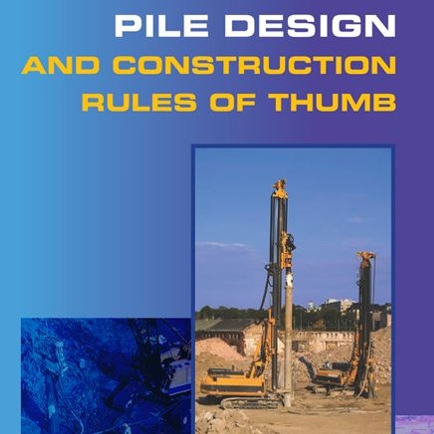 Pile Design and Construction Rules of Thumb episode artwork