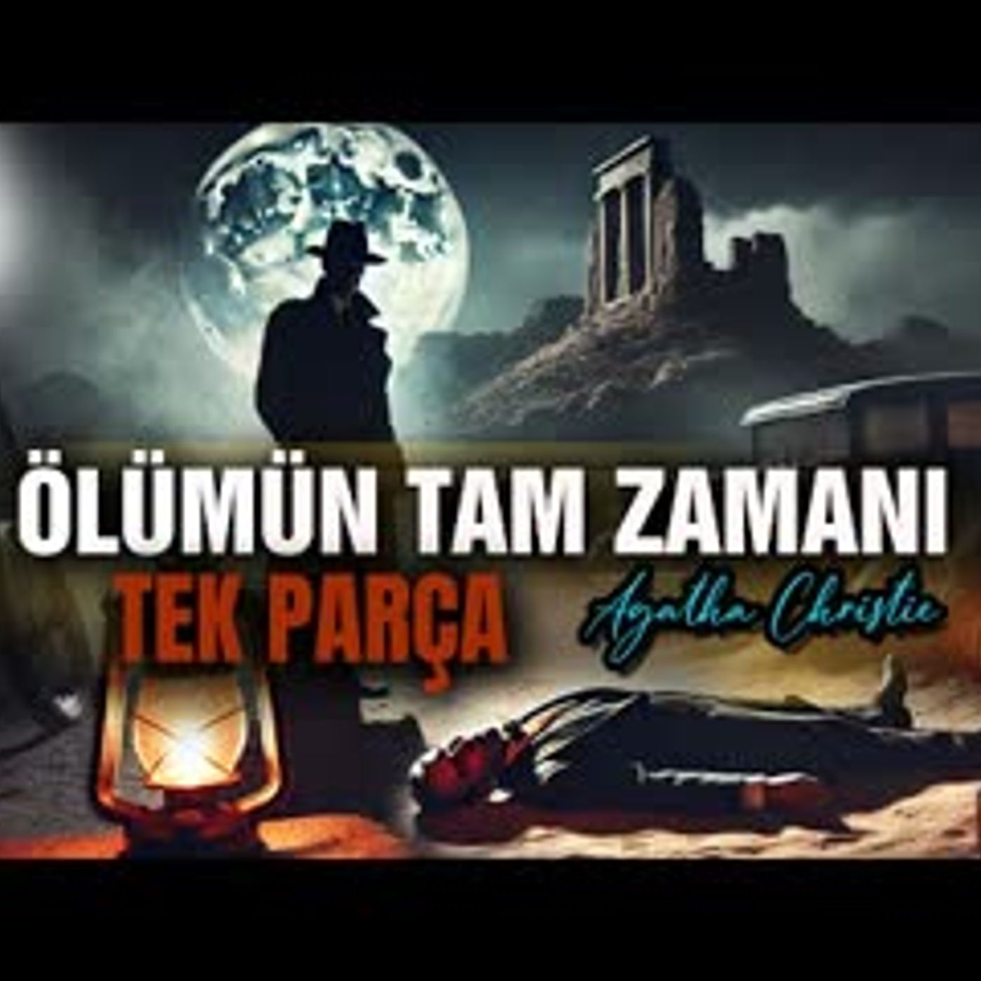 Agatha Christie Ölümün Tam Zamanı Sesli Kitap Dinle TEK PARÇA Dünya Klasikleri