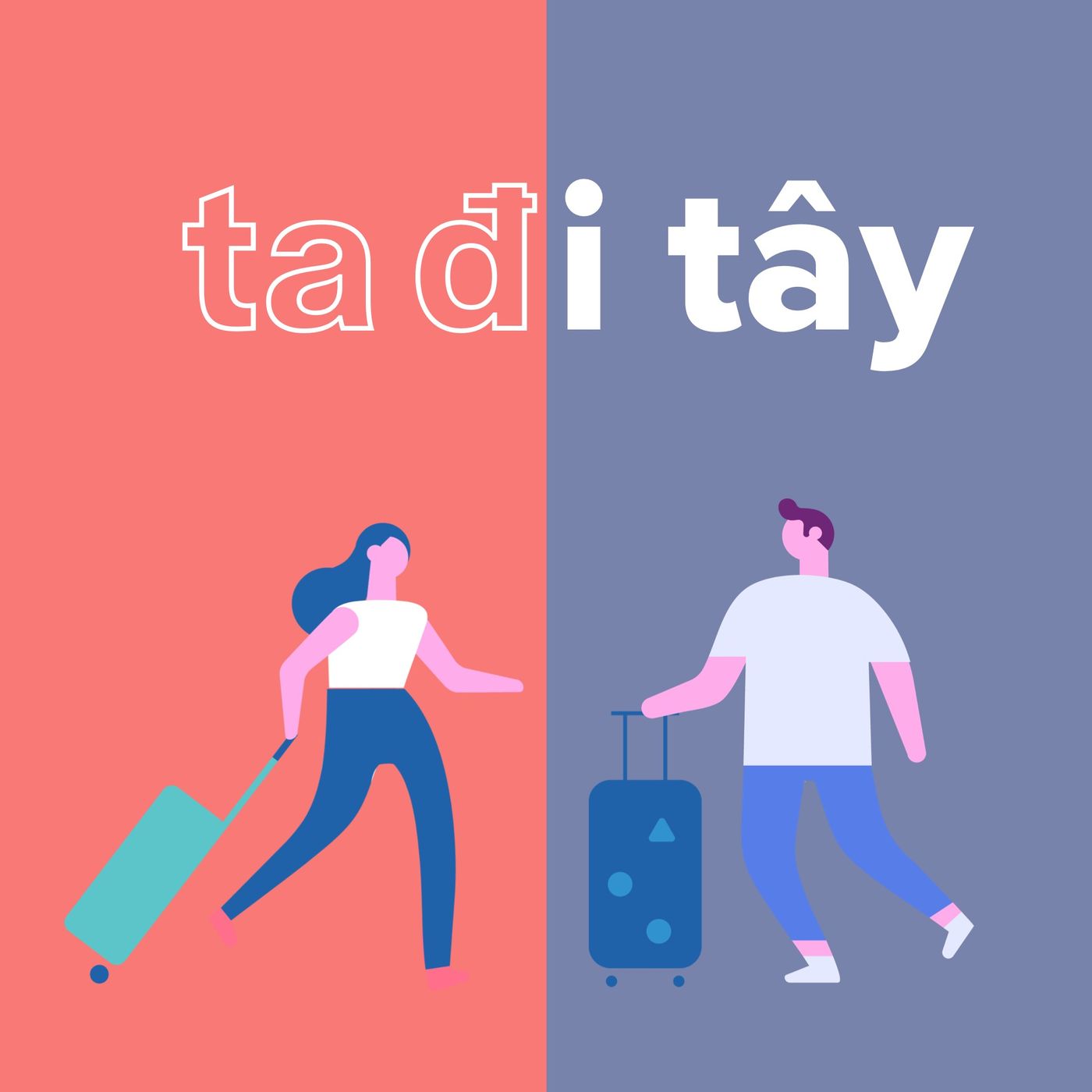 Ta Đi Tây